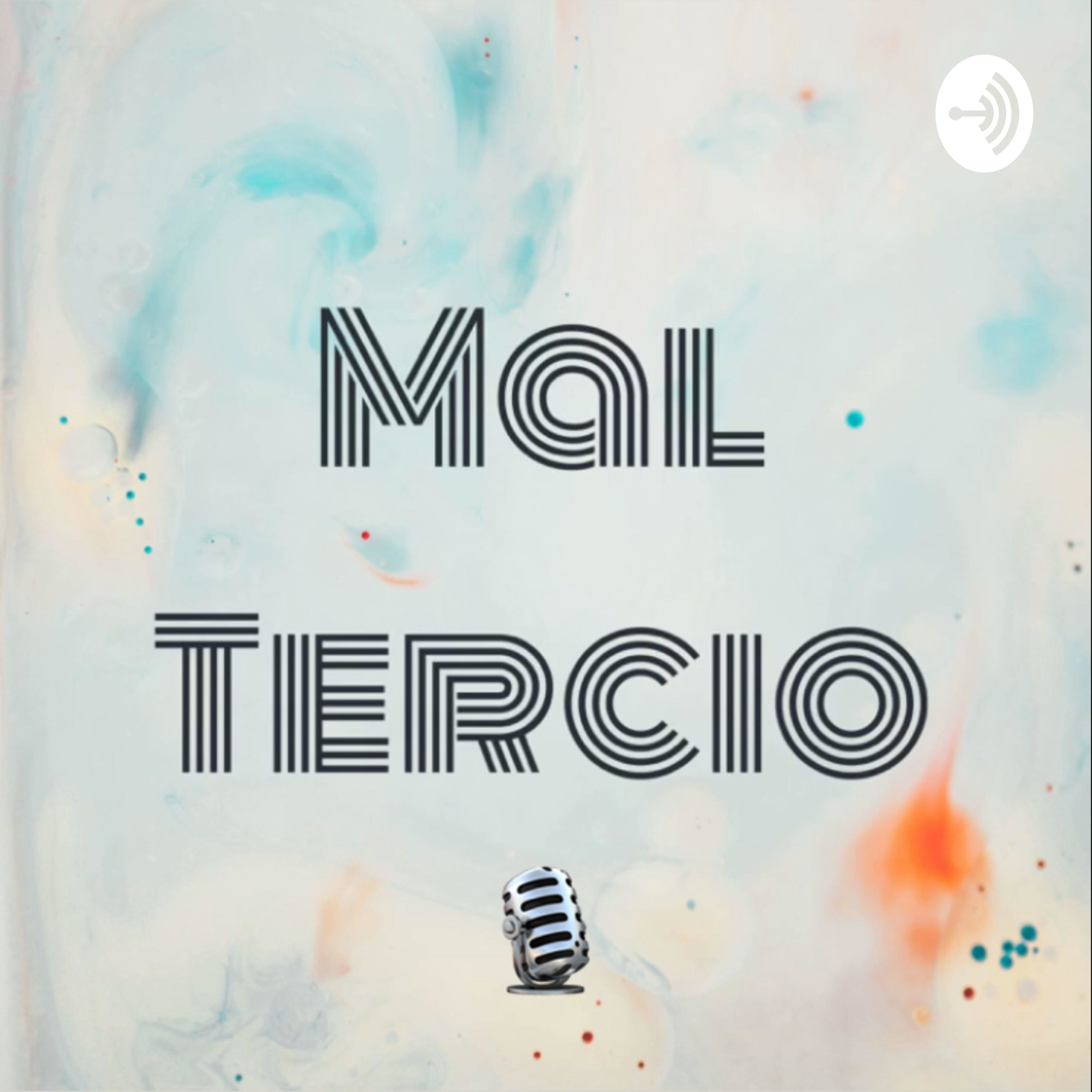 Mal Tercio