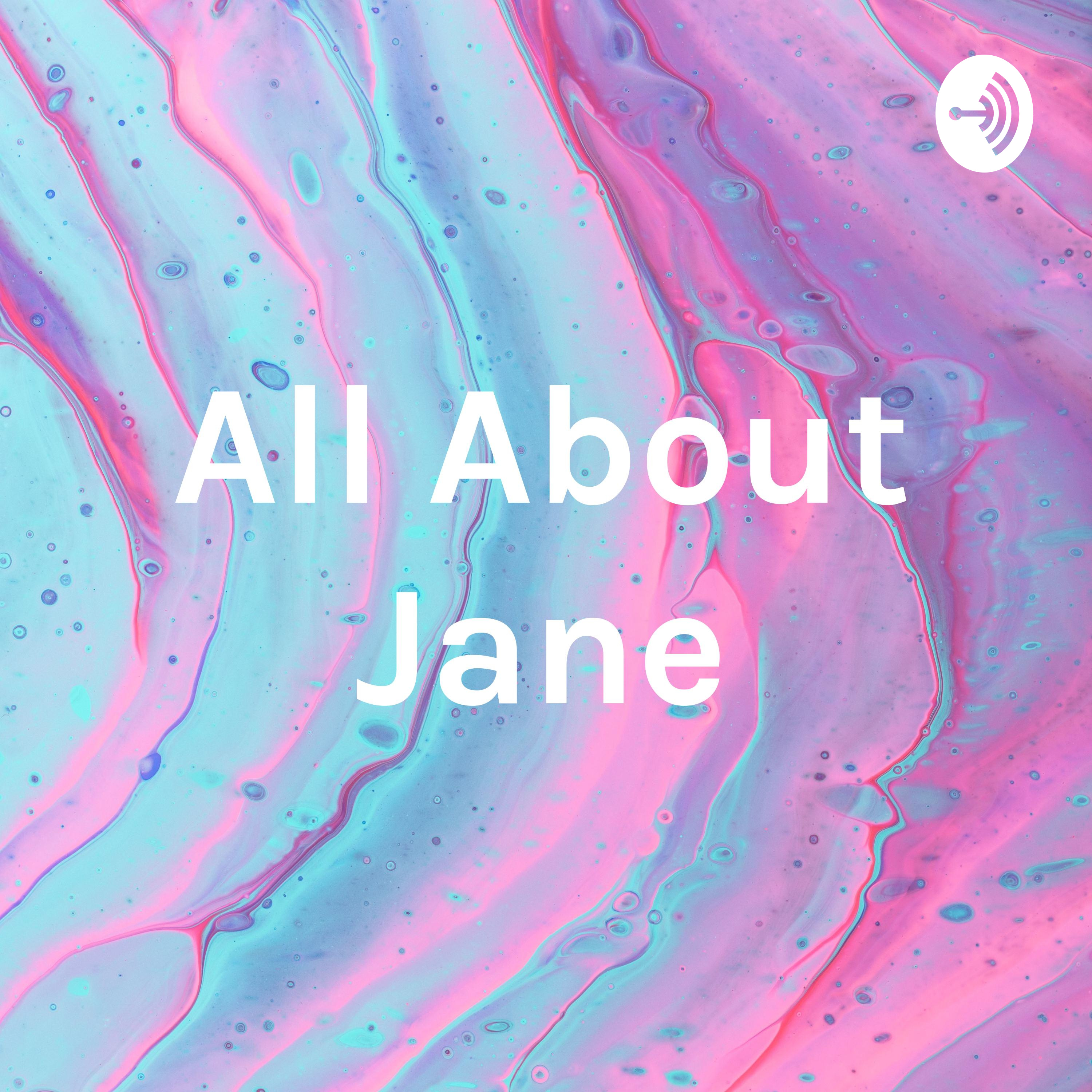 All About Jane
