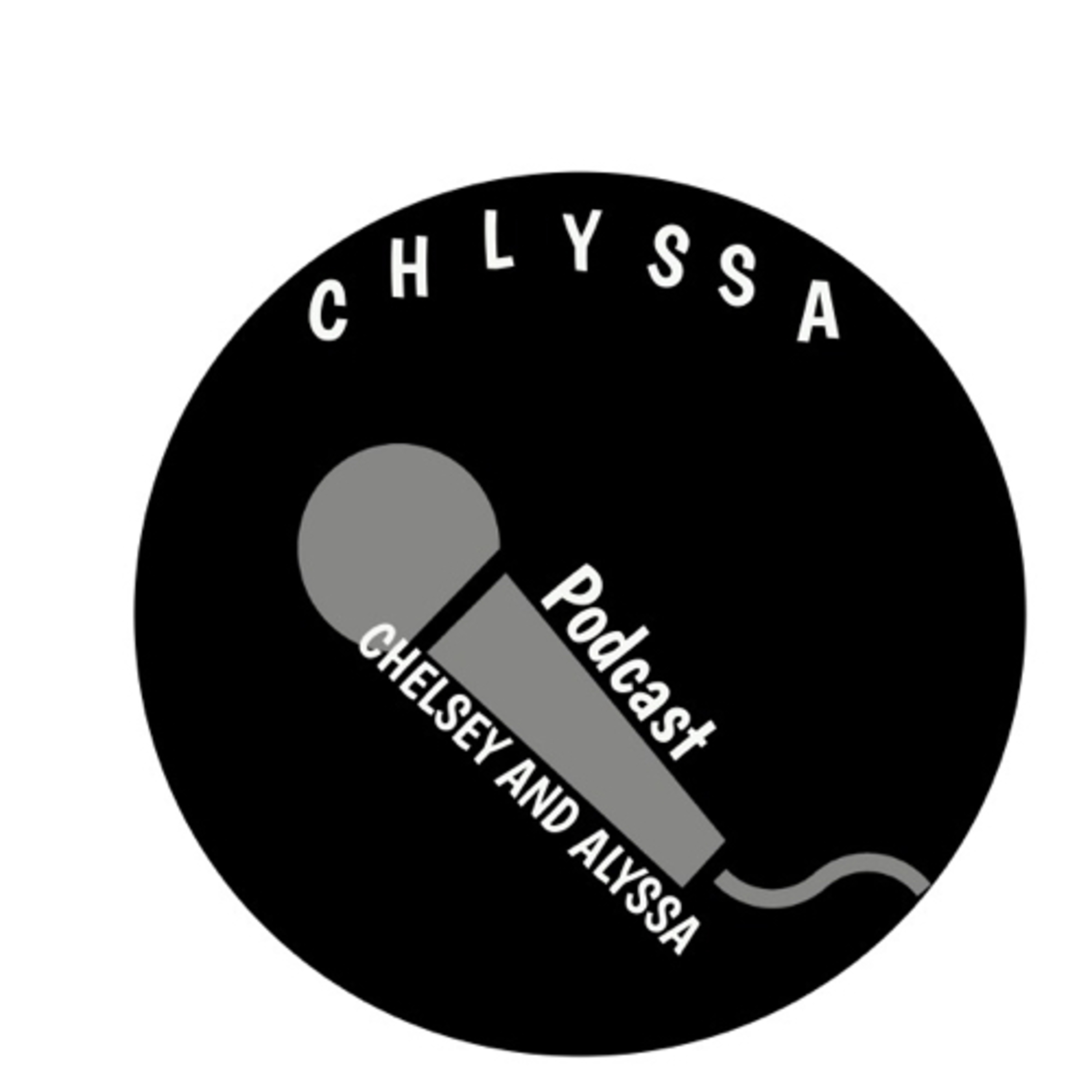 CHLYSSA PODCAST podcast artwork