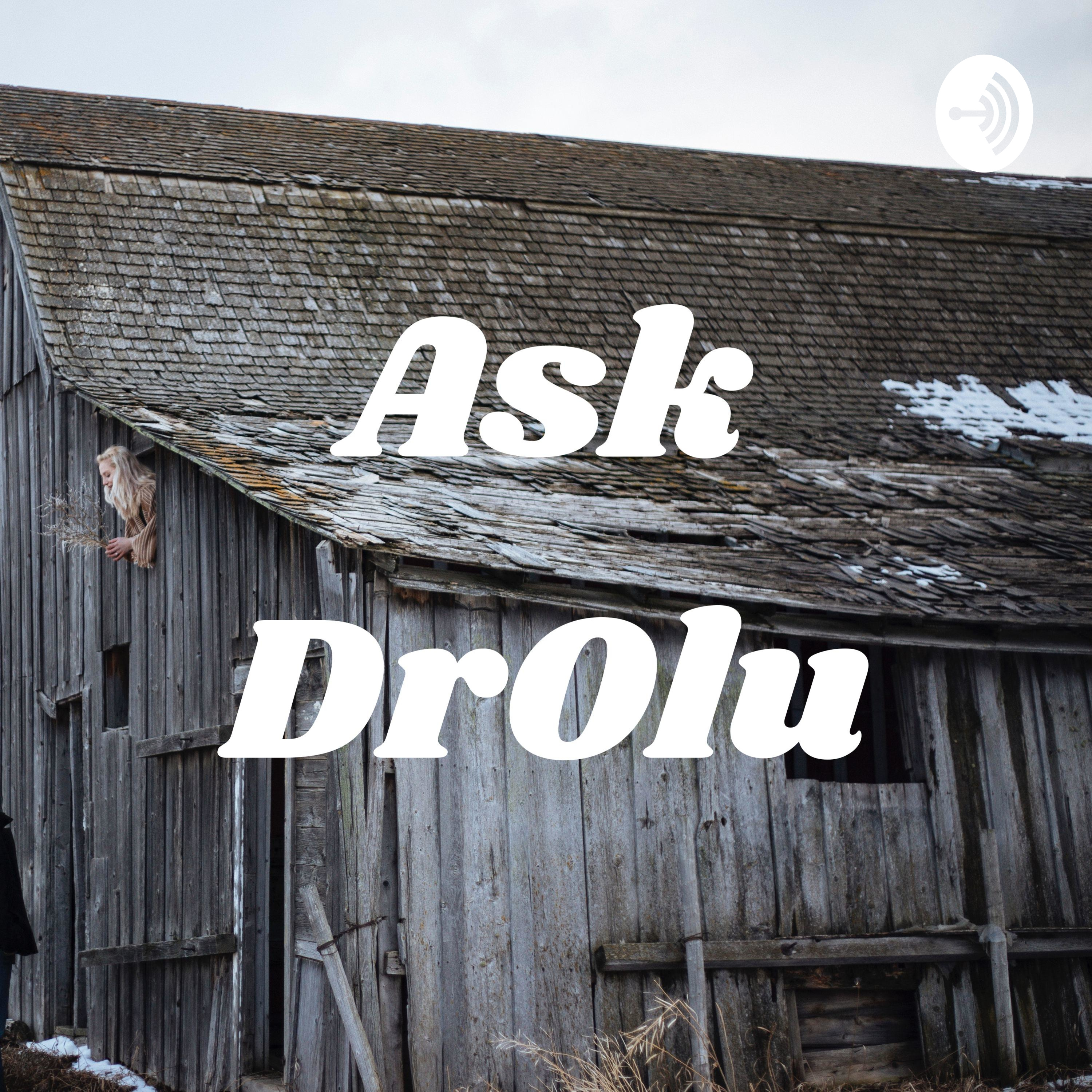 Ask DrOlu