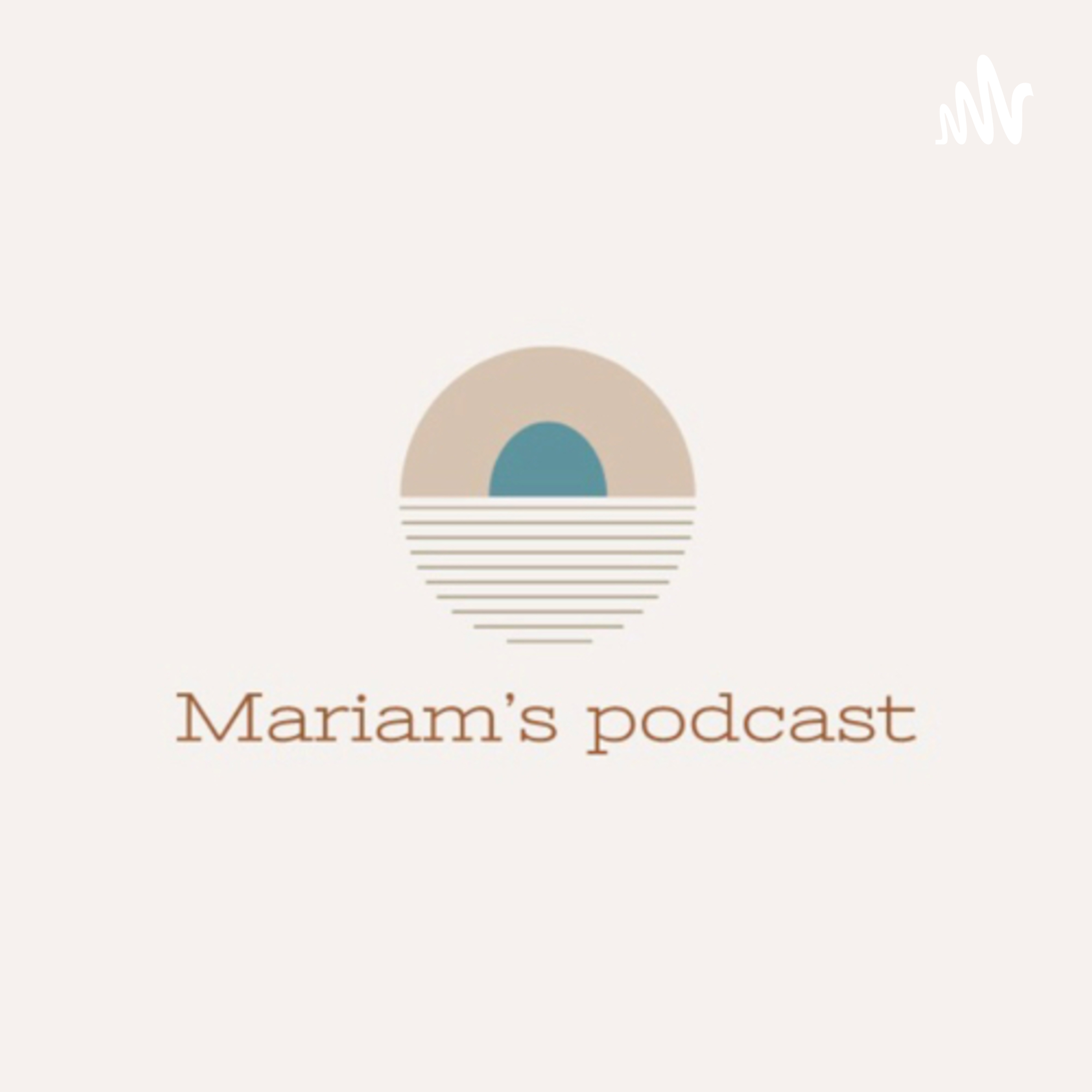 Mariam’s podcast podcast artwork
