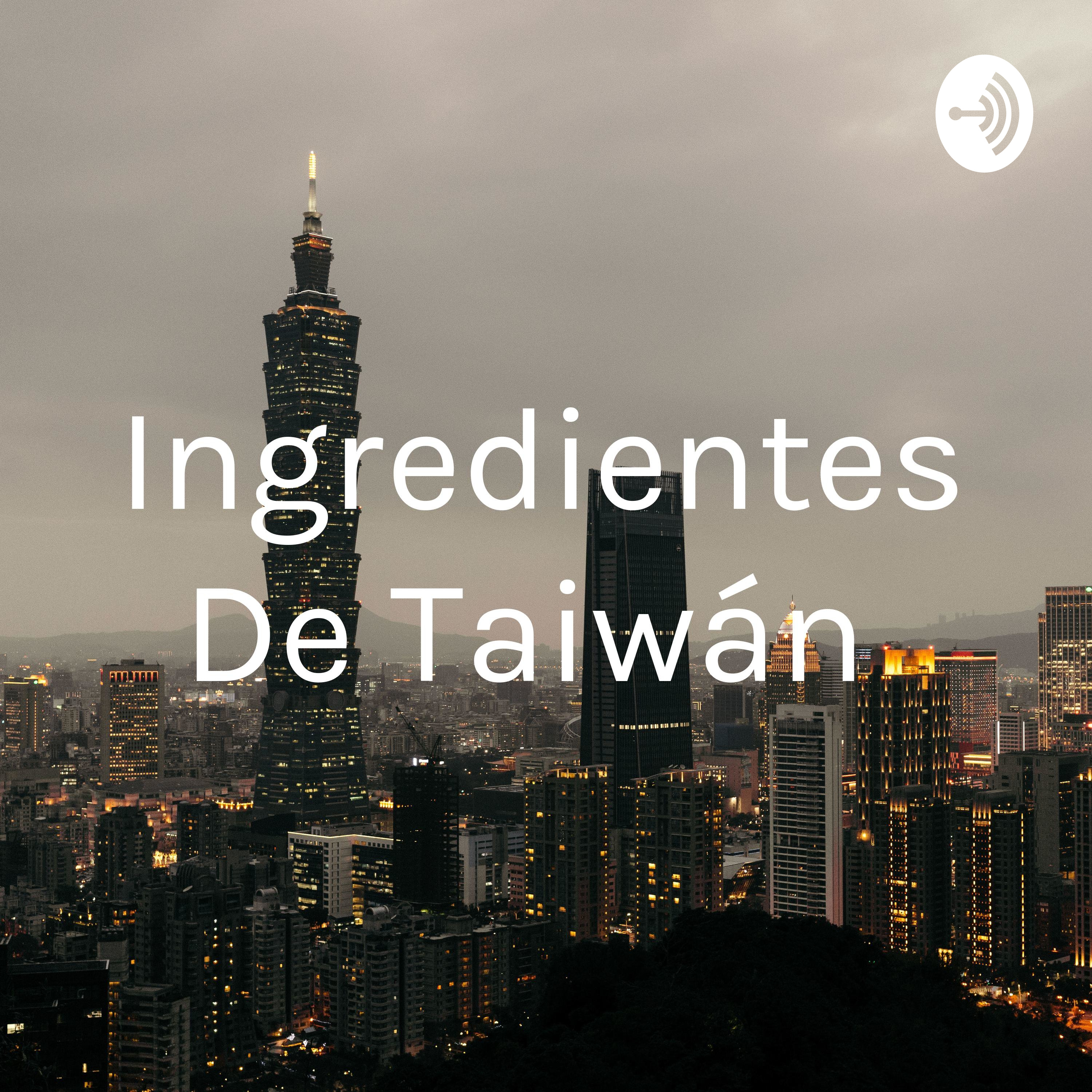 Ingredientes De Taiwán