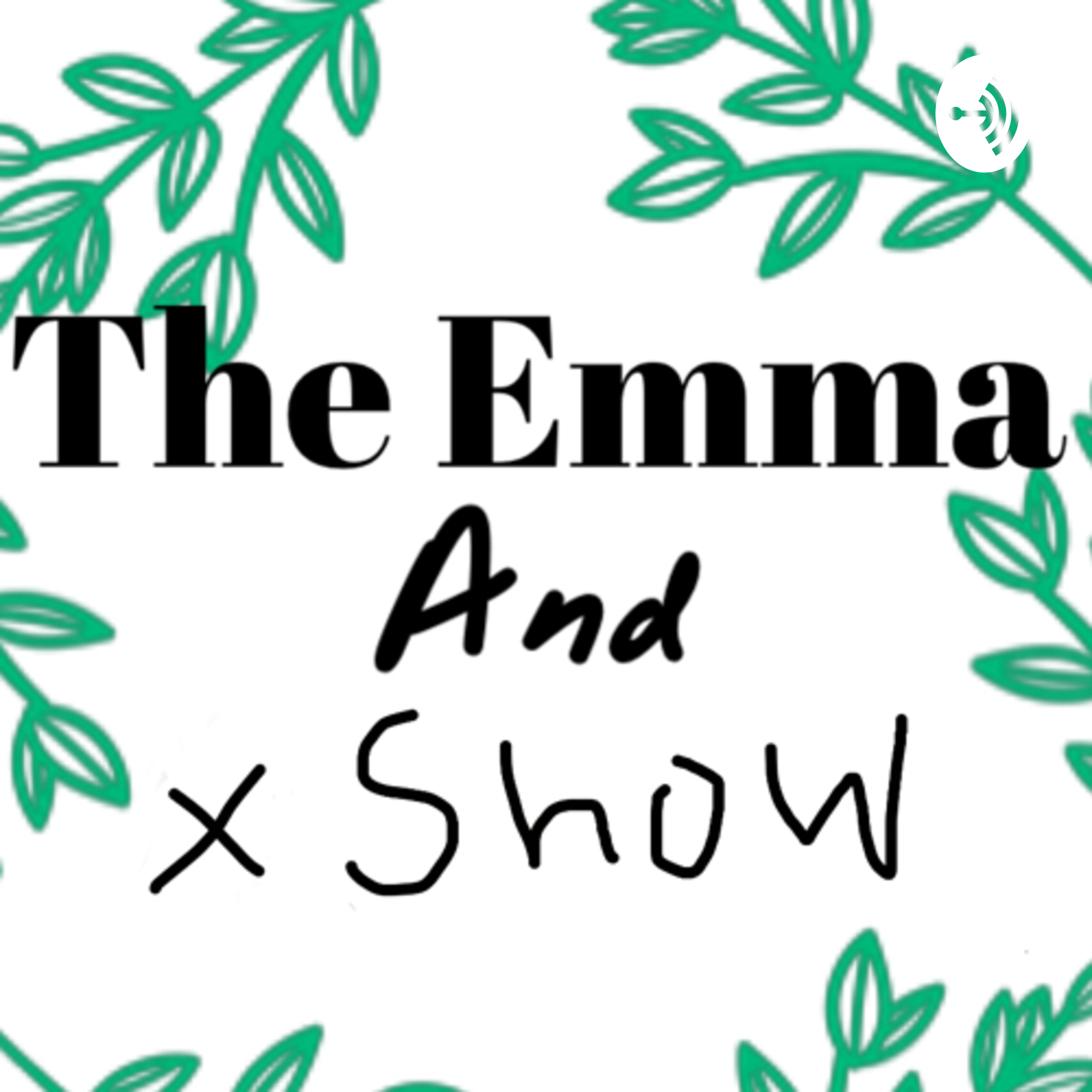 Trailer of The Emma And X Show