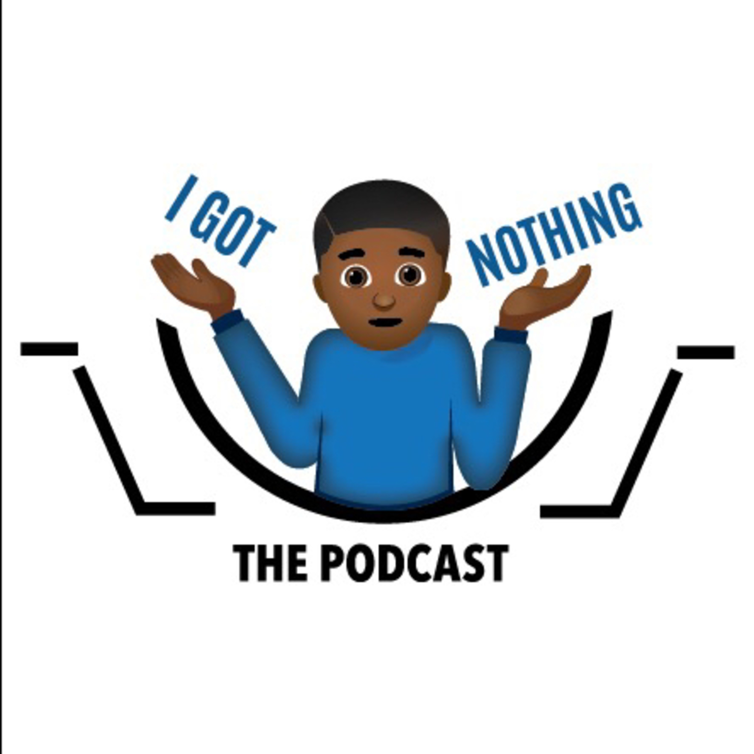 I Got Nothing podcast artwork
