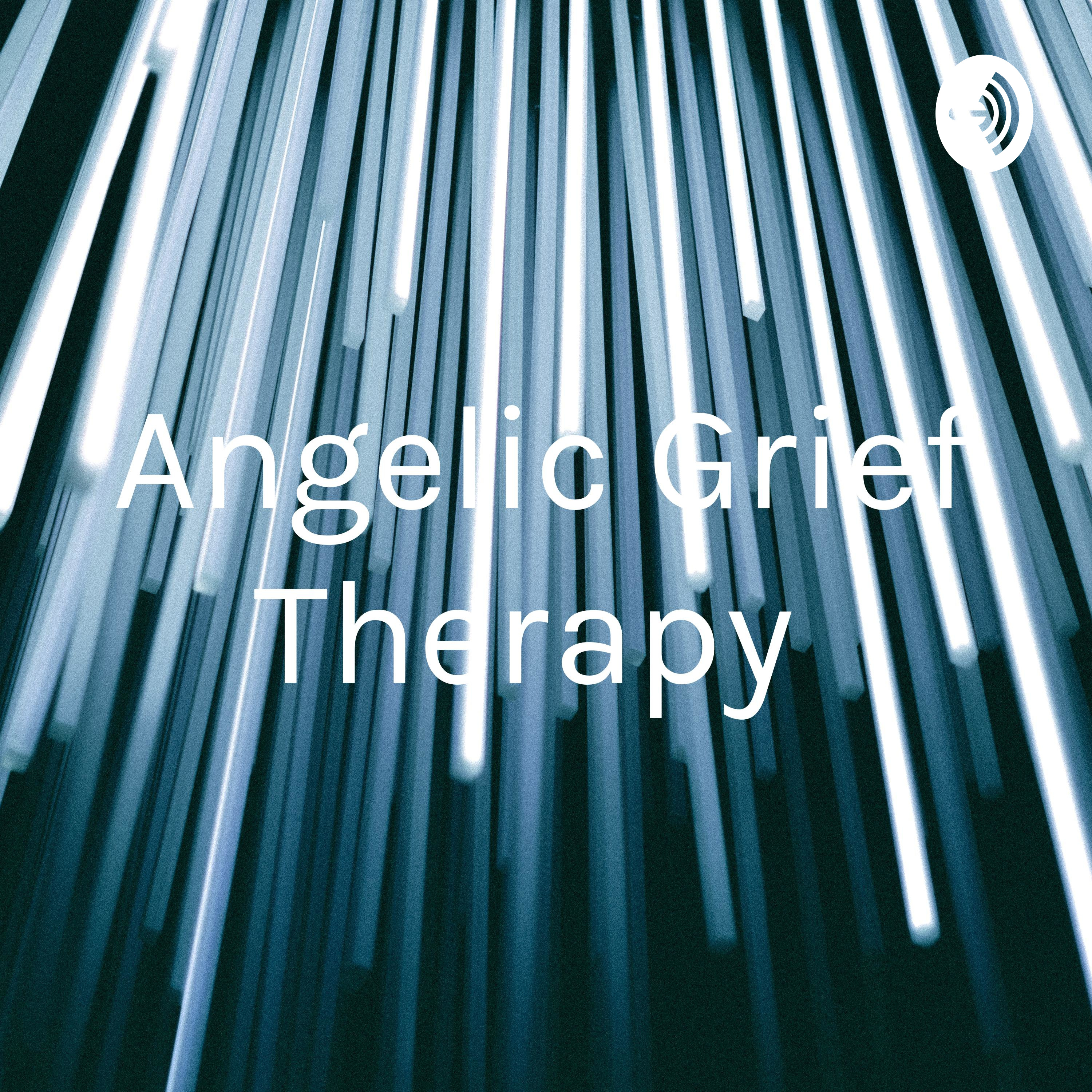 Angelic Grief Therapy 