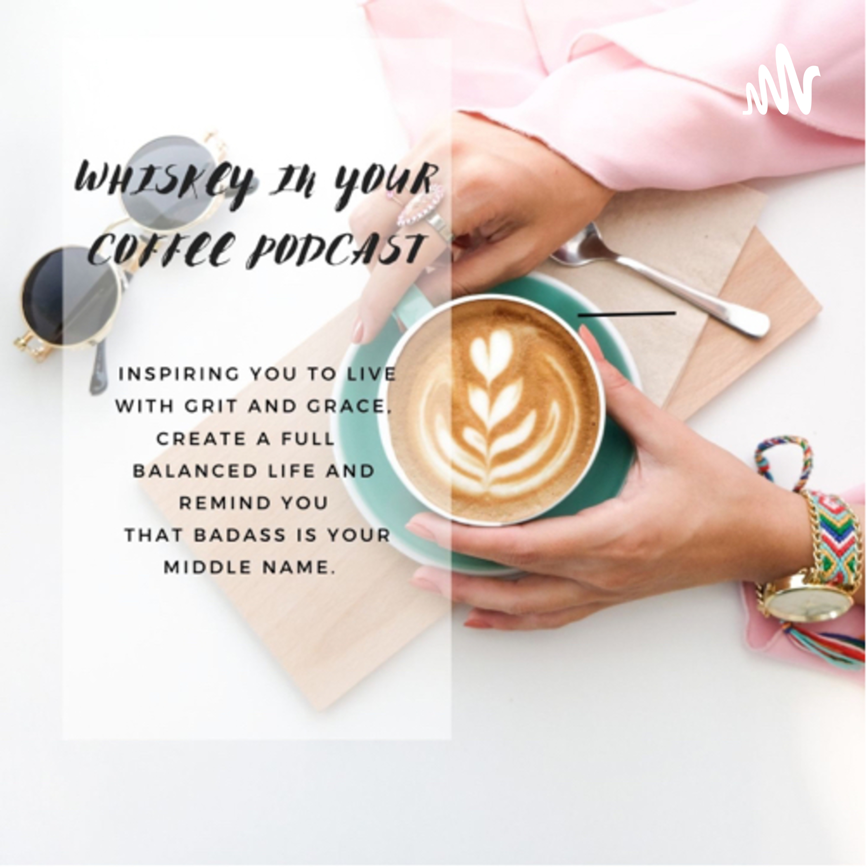 Whiskey in your Coffee podcast artwork