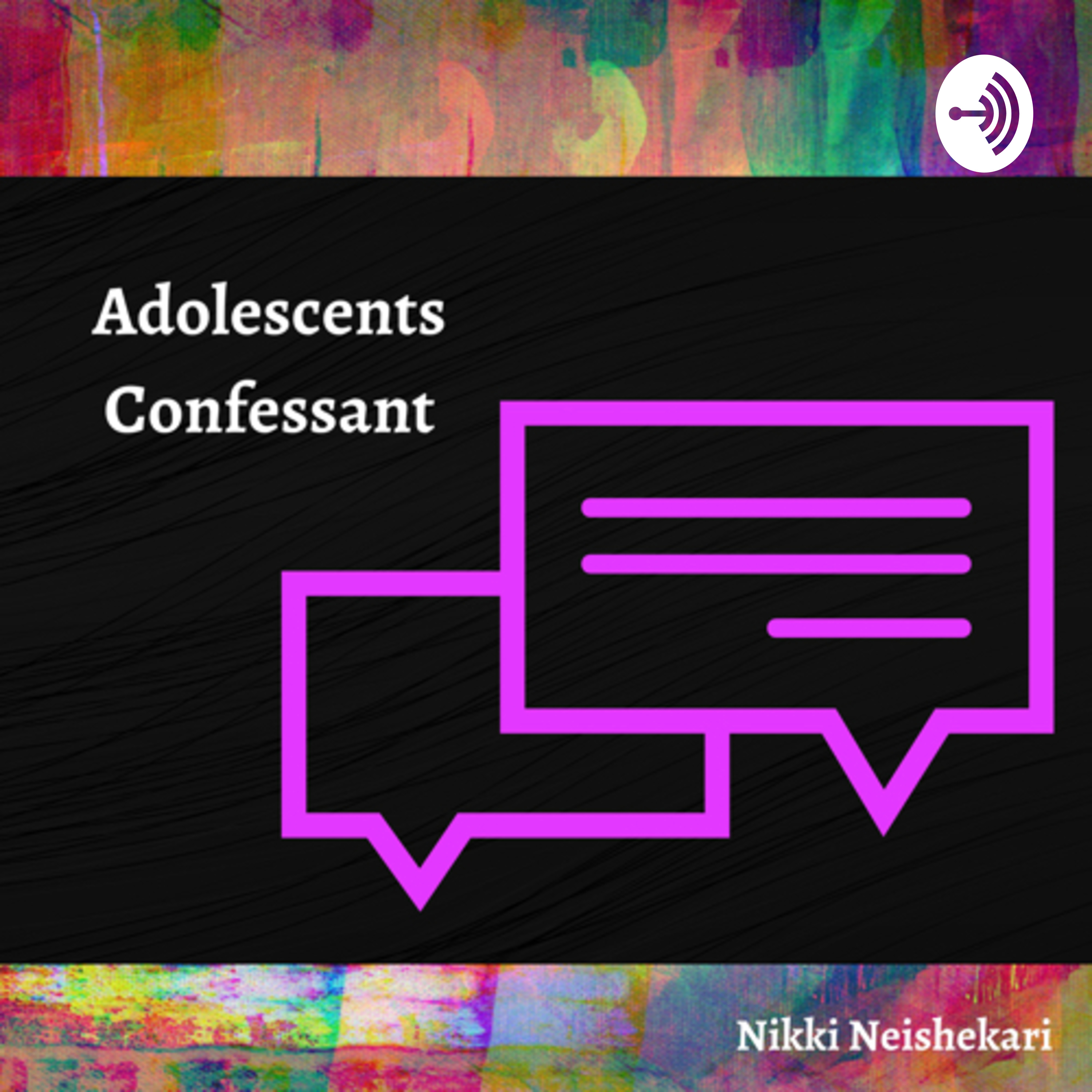 Adolescent Confessant!
