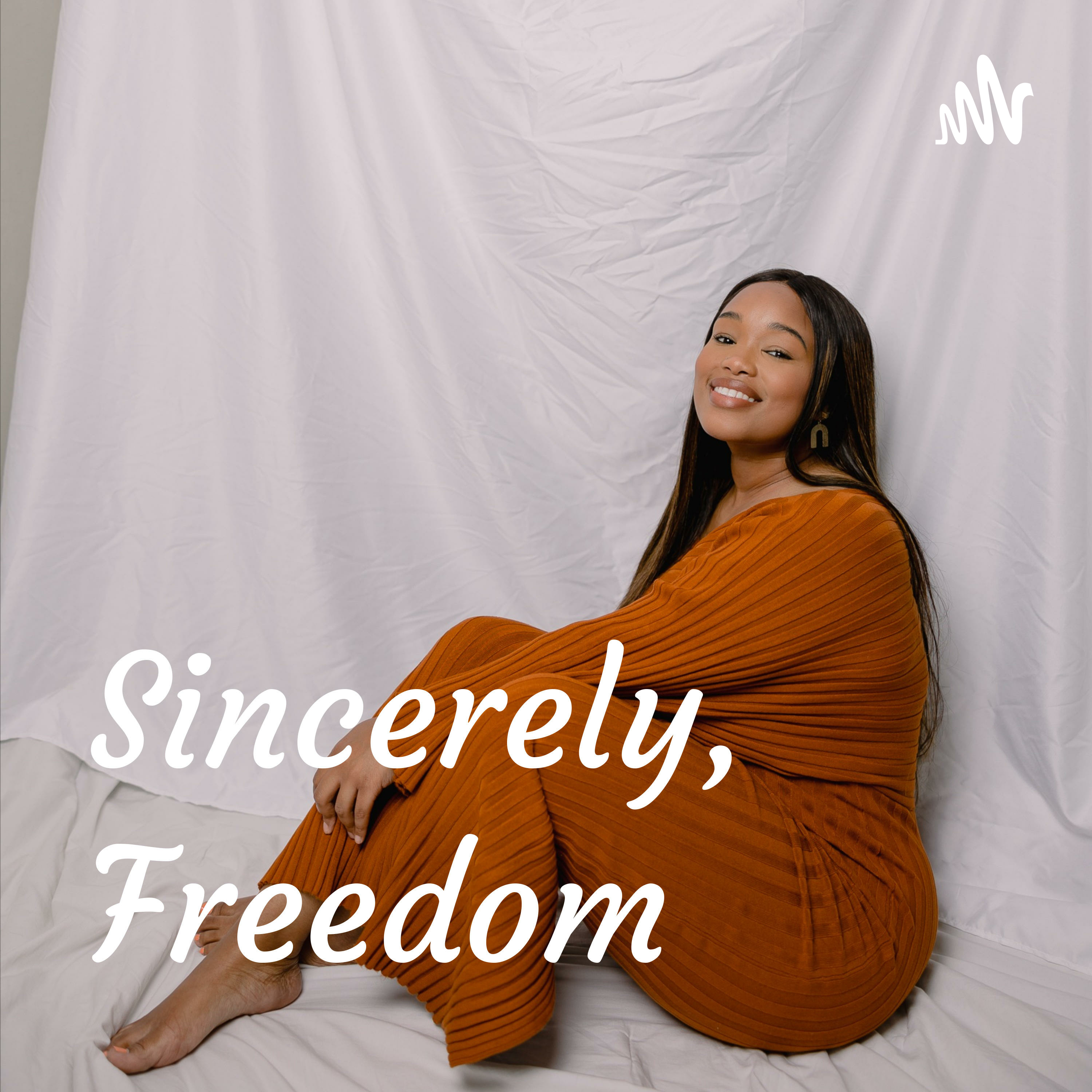 Sincerely, Freedom