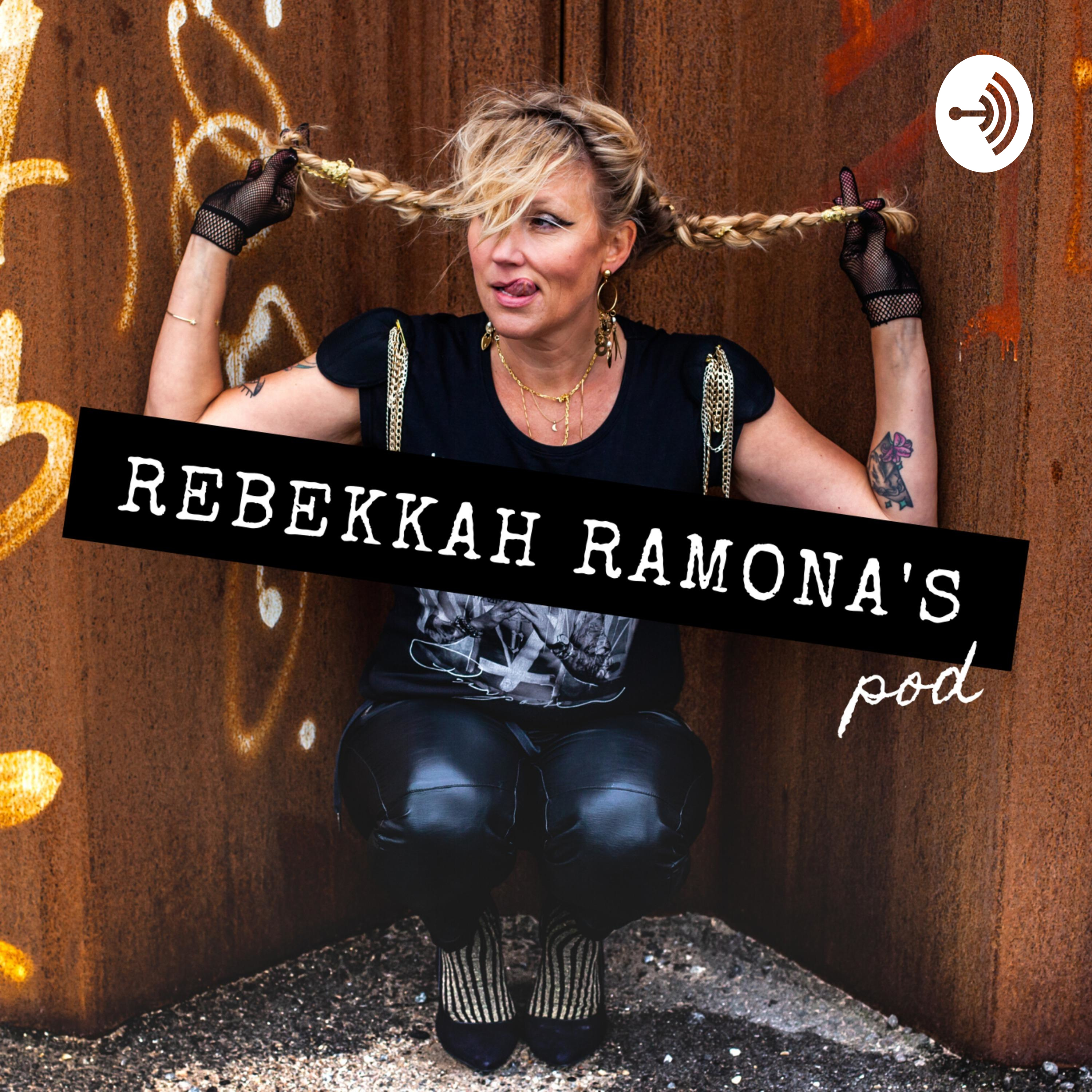 Rebekkah Ramona’s Pod af Rebekkah Leve