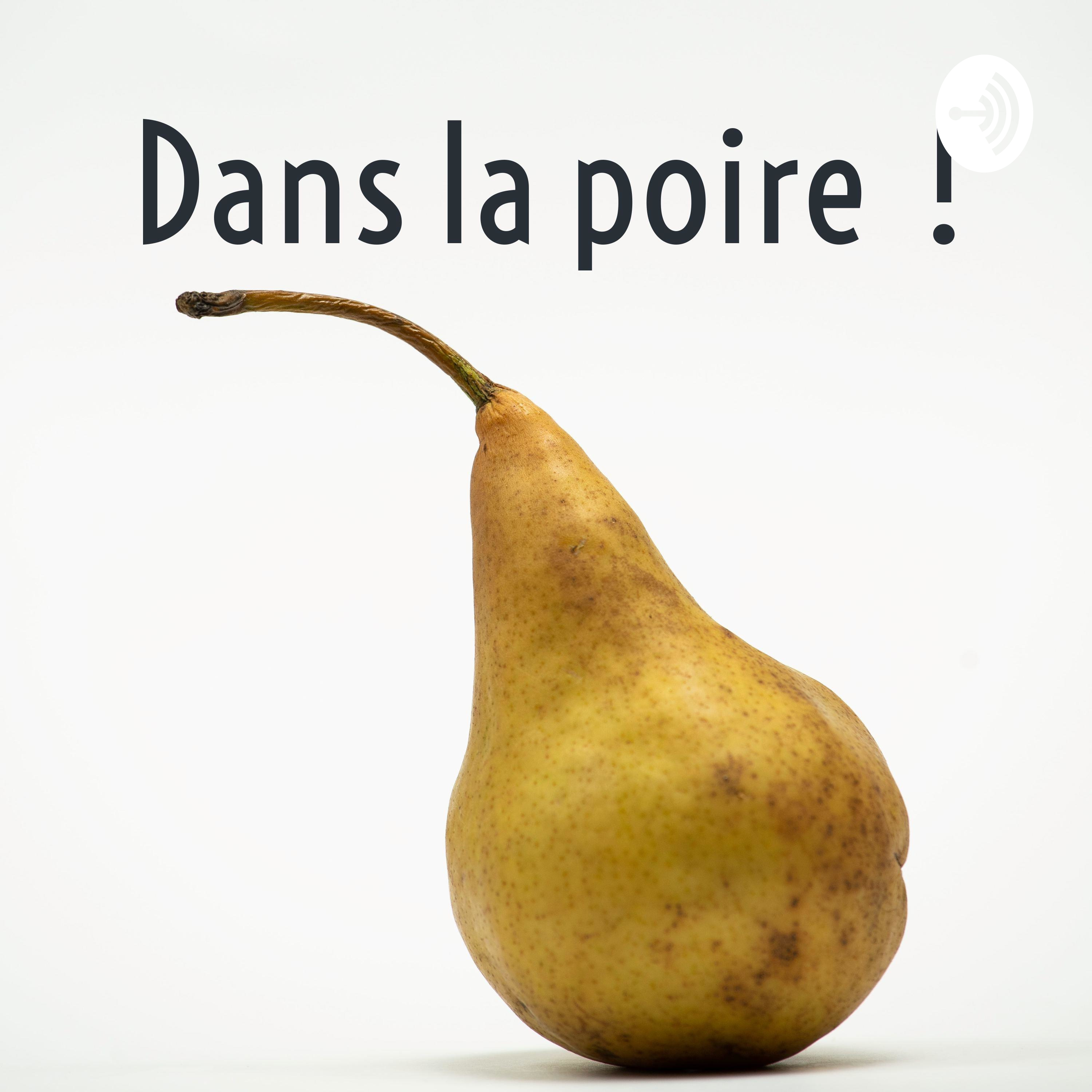 Dans la poire 🍐 !