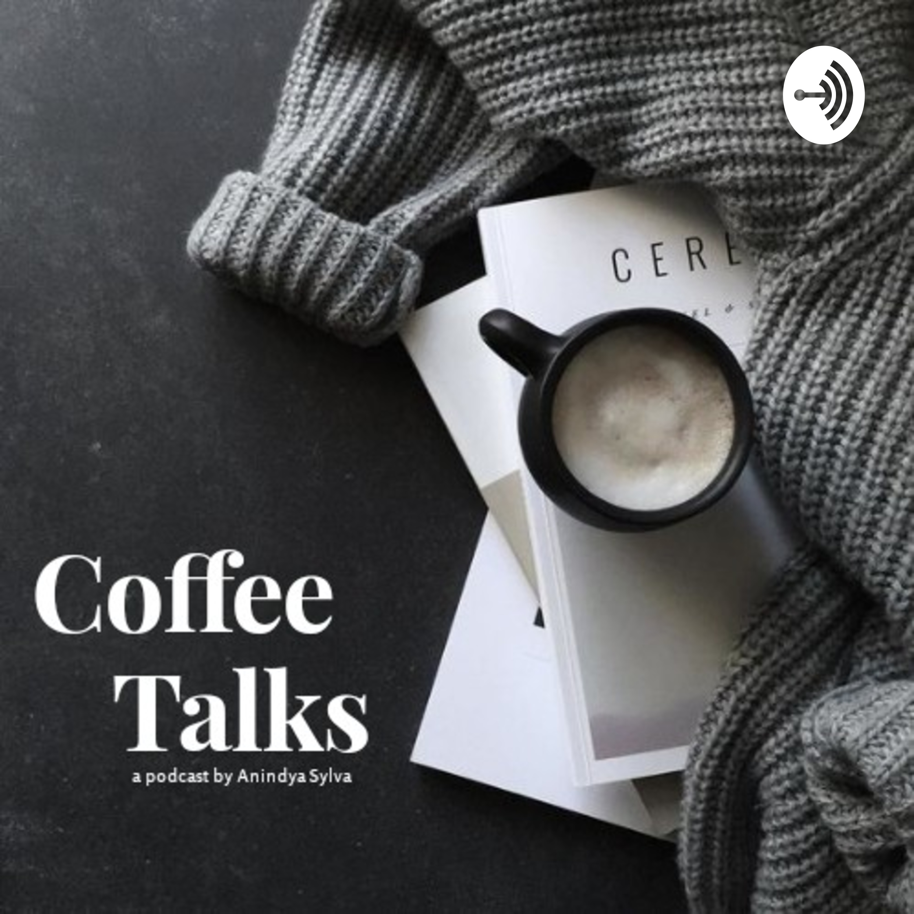 Coffee Talks With Anindya