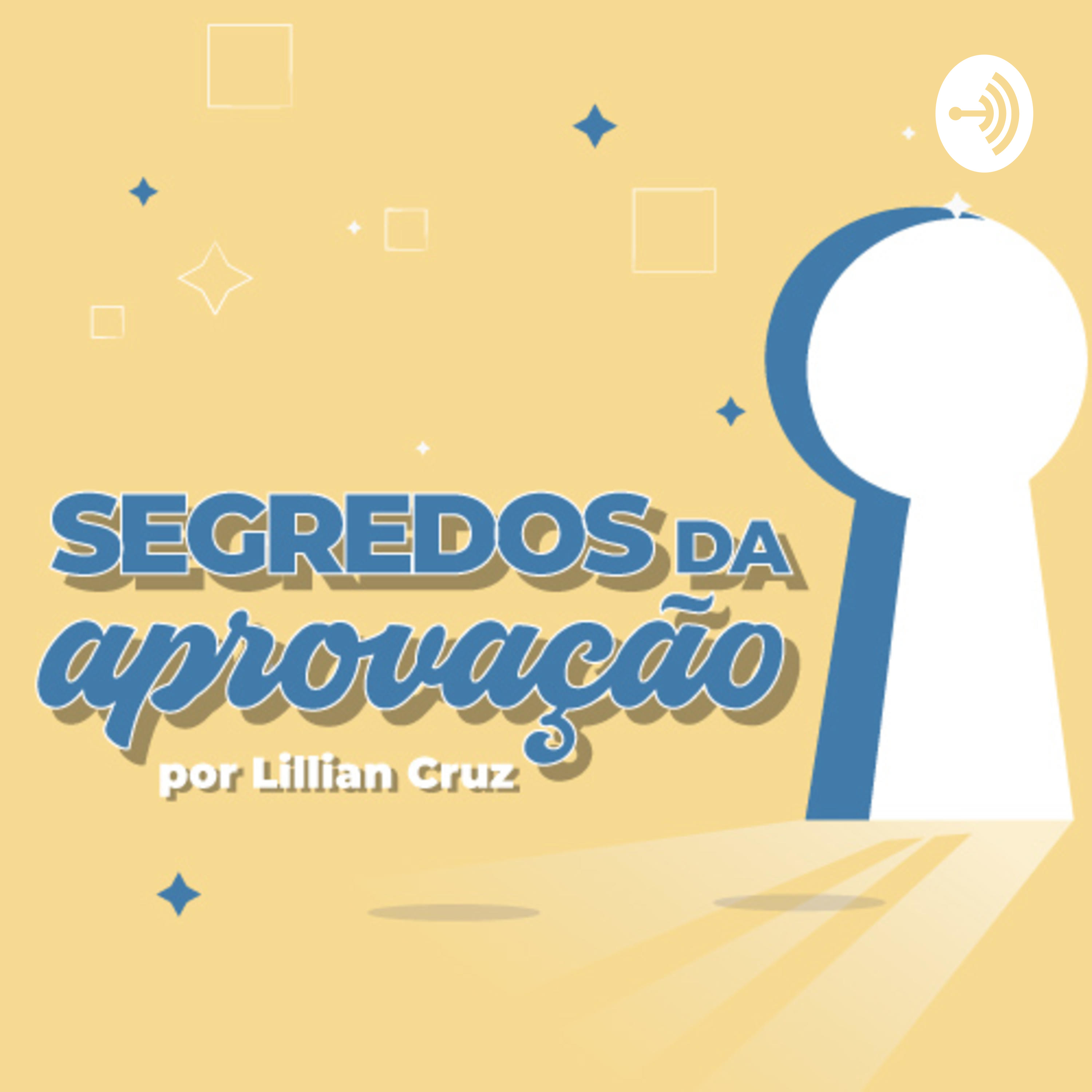 Segredos da Aprovação podcast artwork