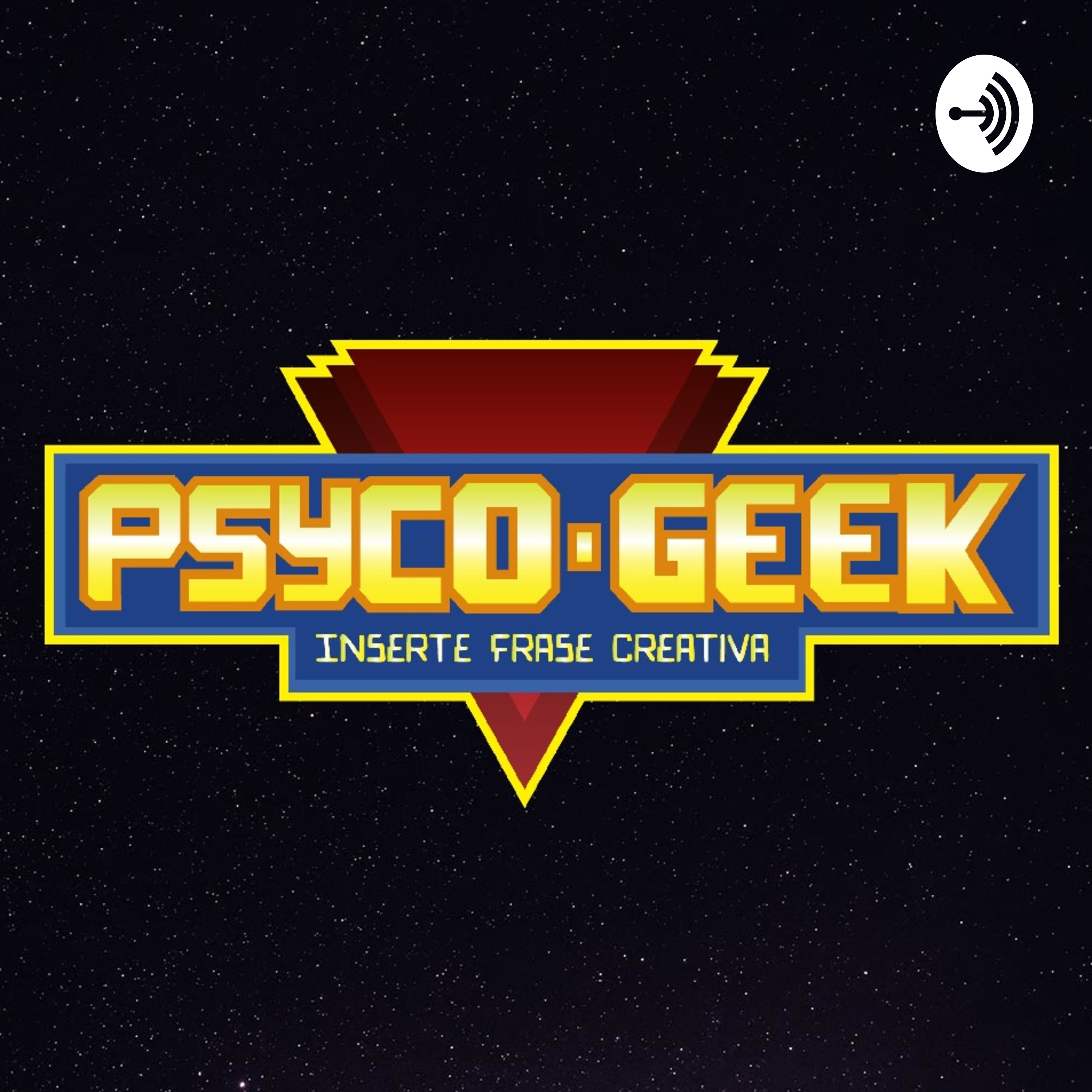 Psyco-Geek