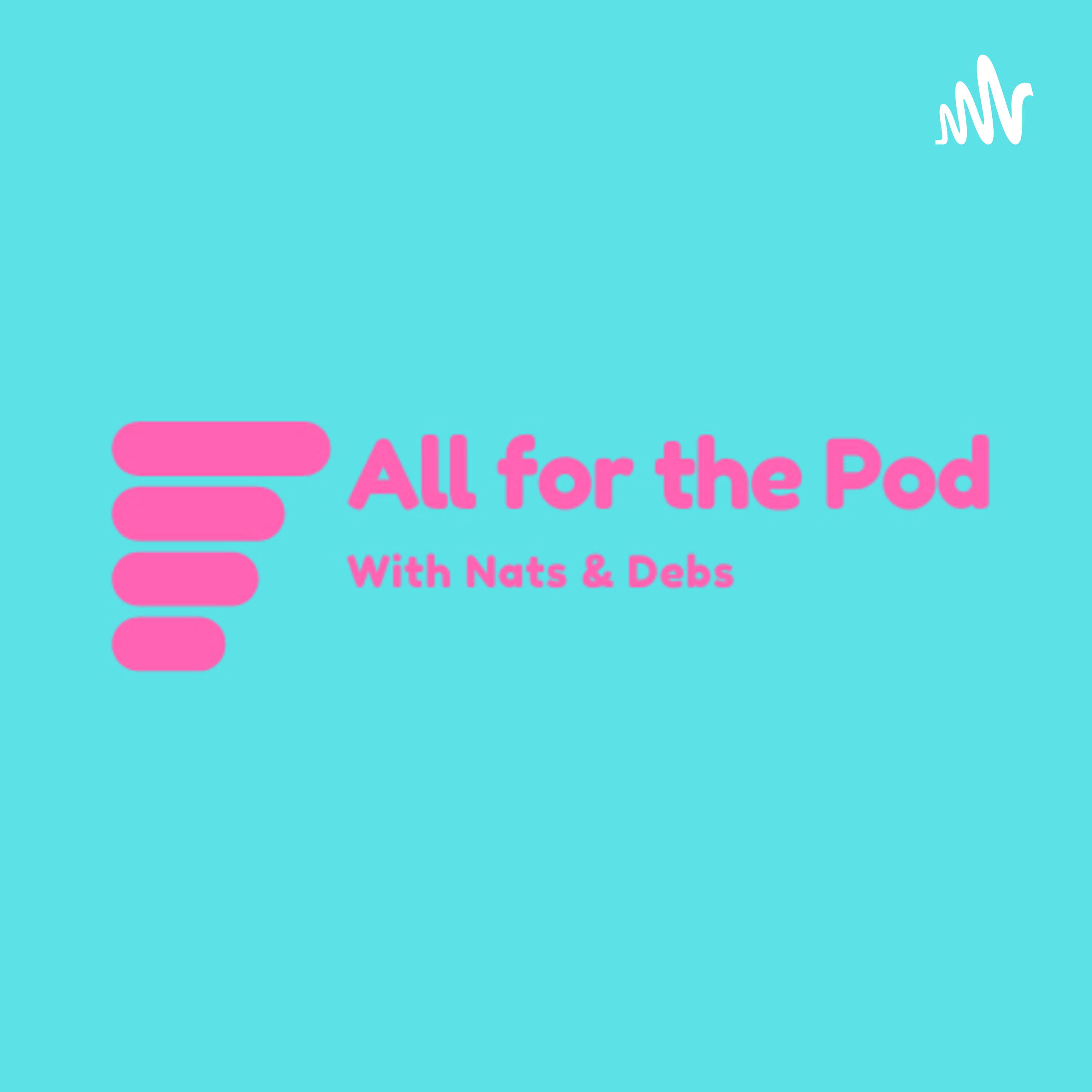 All for the Pod
