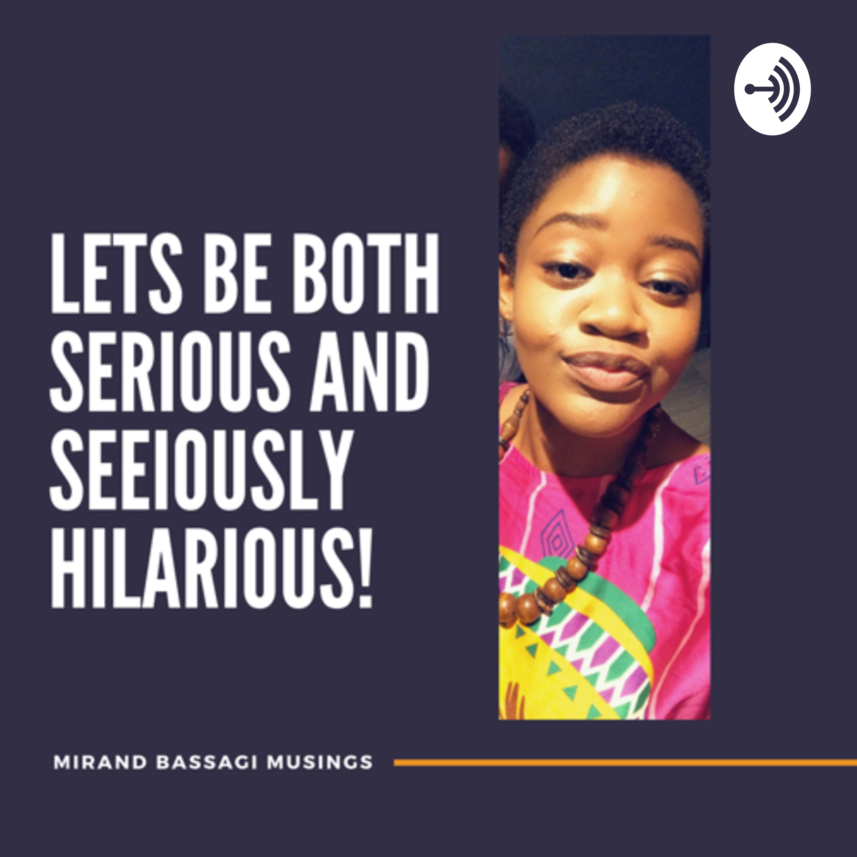 Miranda Bassagi Musings 