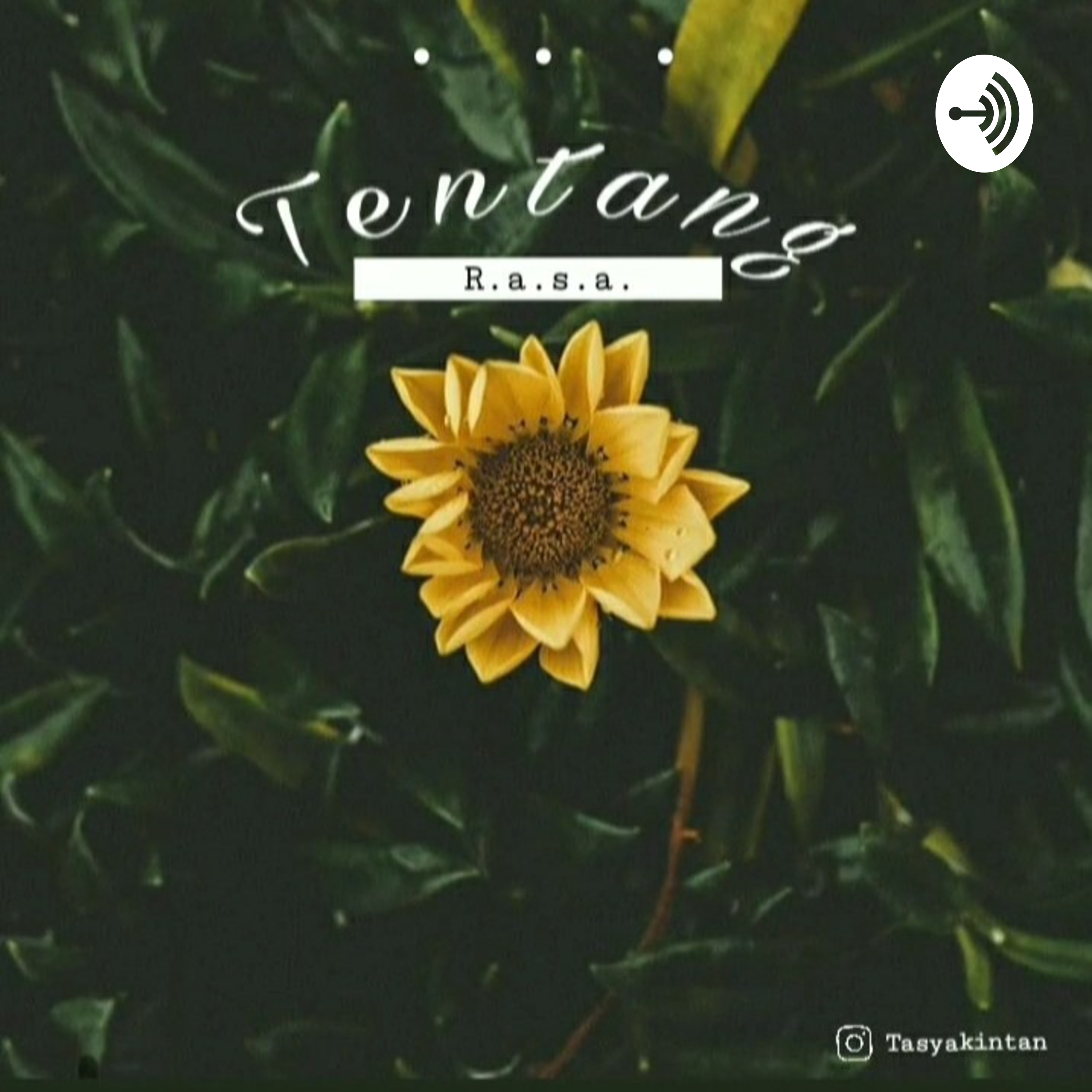 Podcast Tentang Rasa