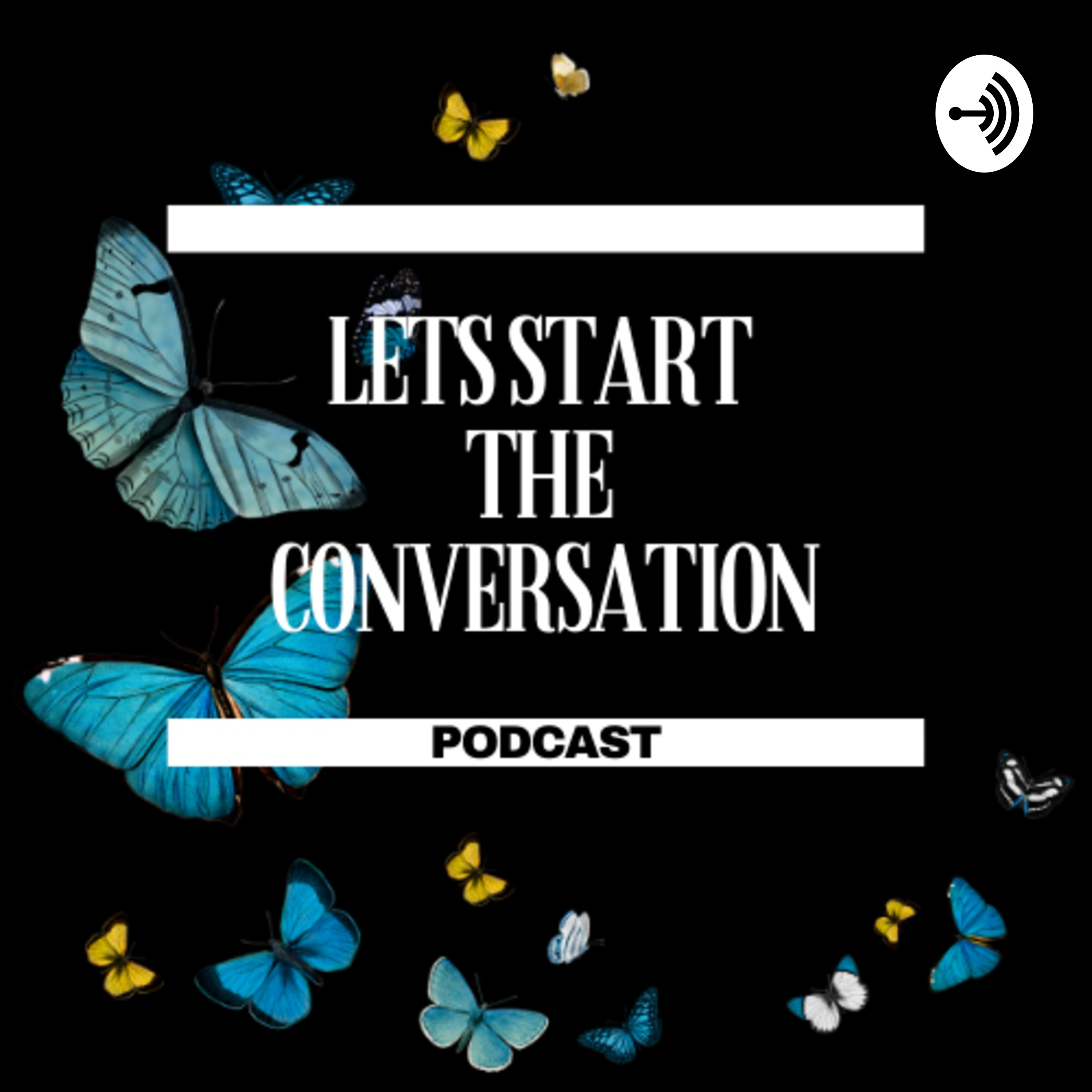 Lets Start The Conversation