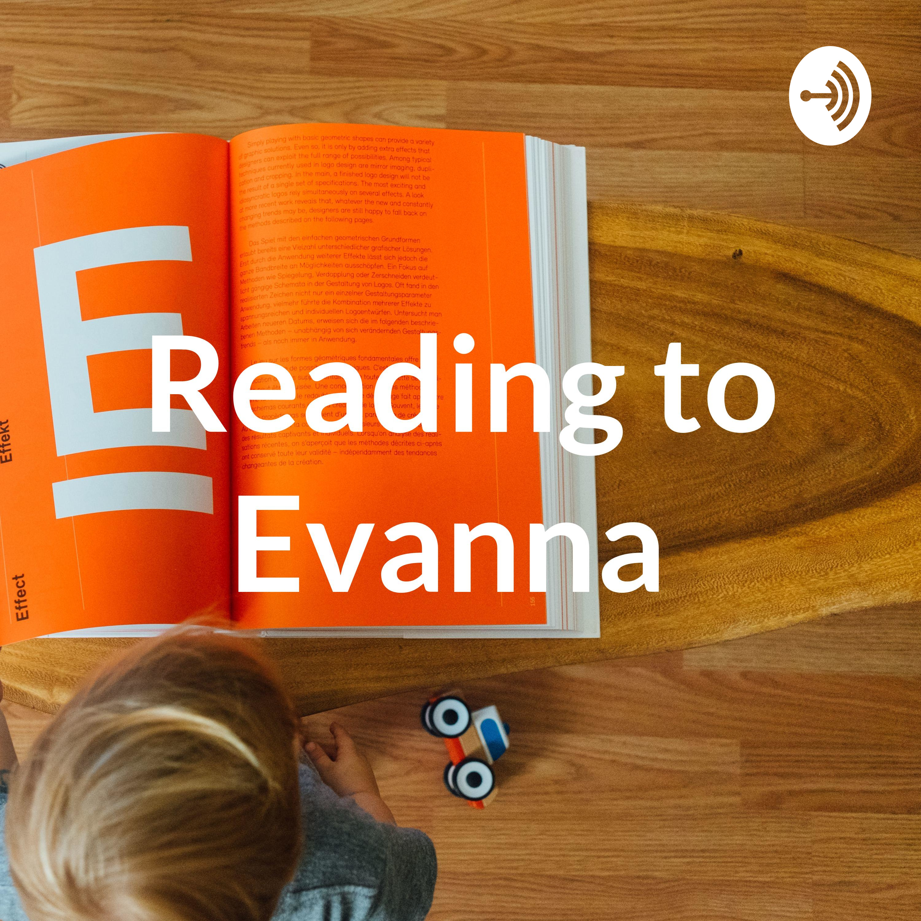 Reading to Evanna (Trailer)