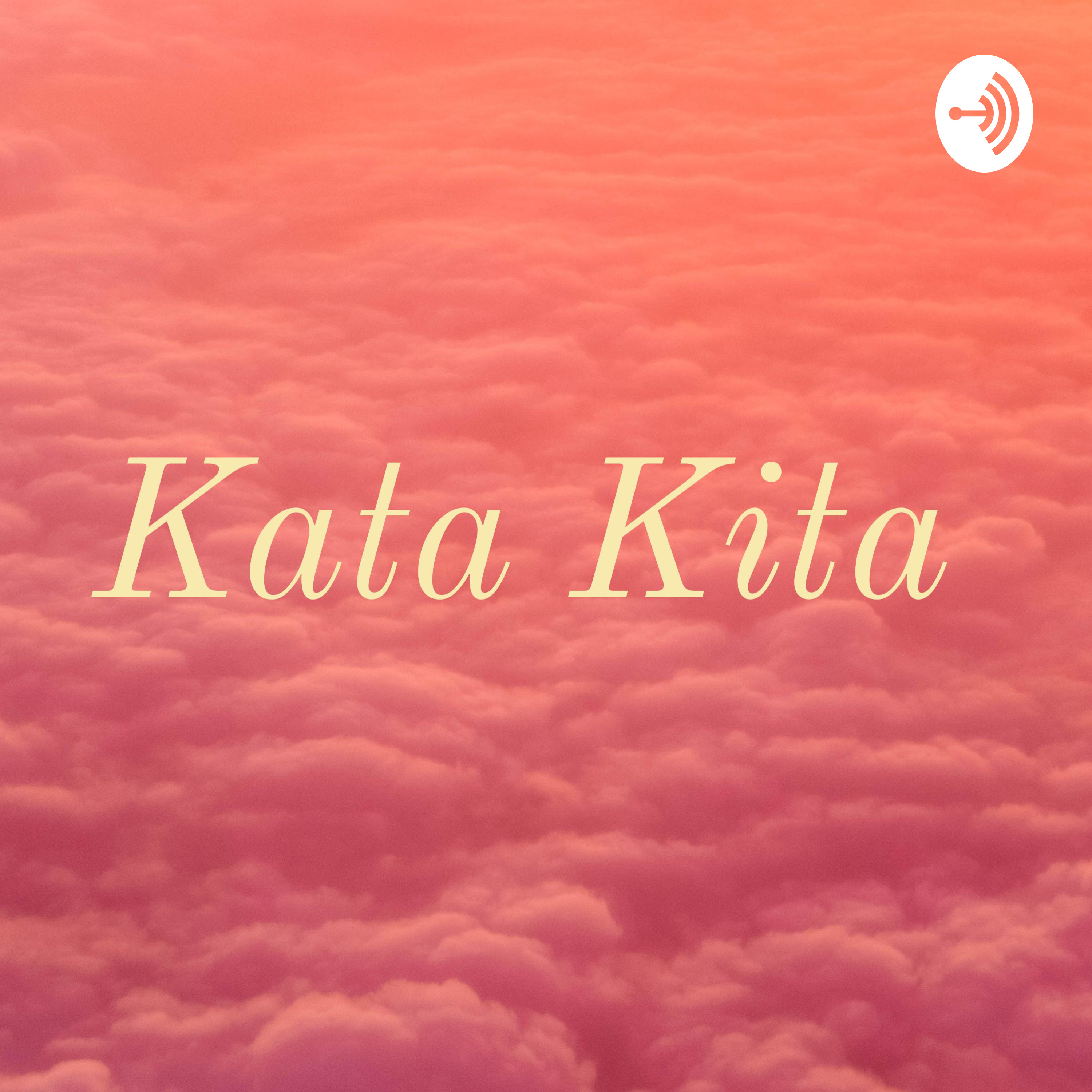 Kata Kita podcast artwork