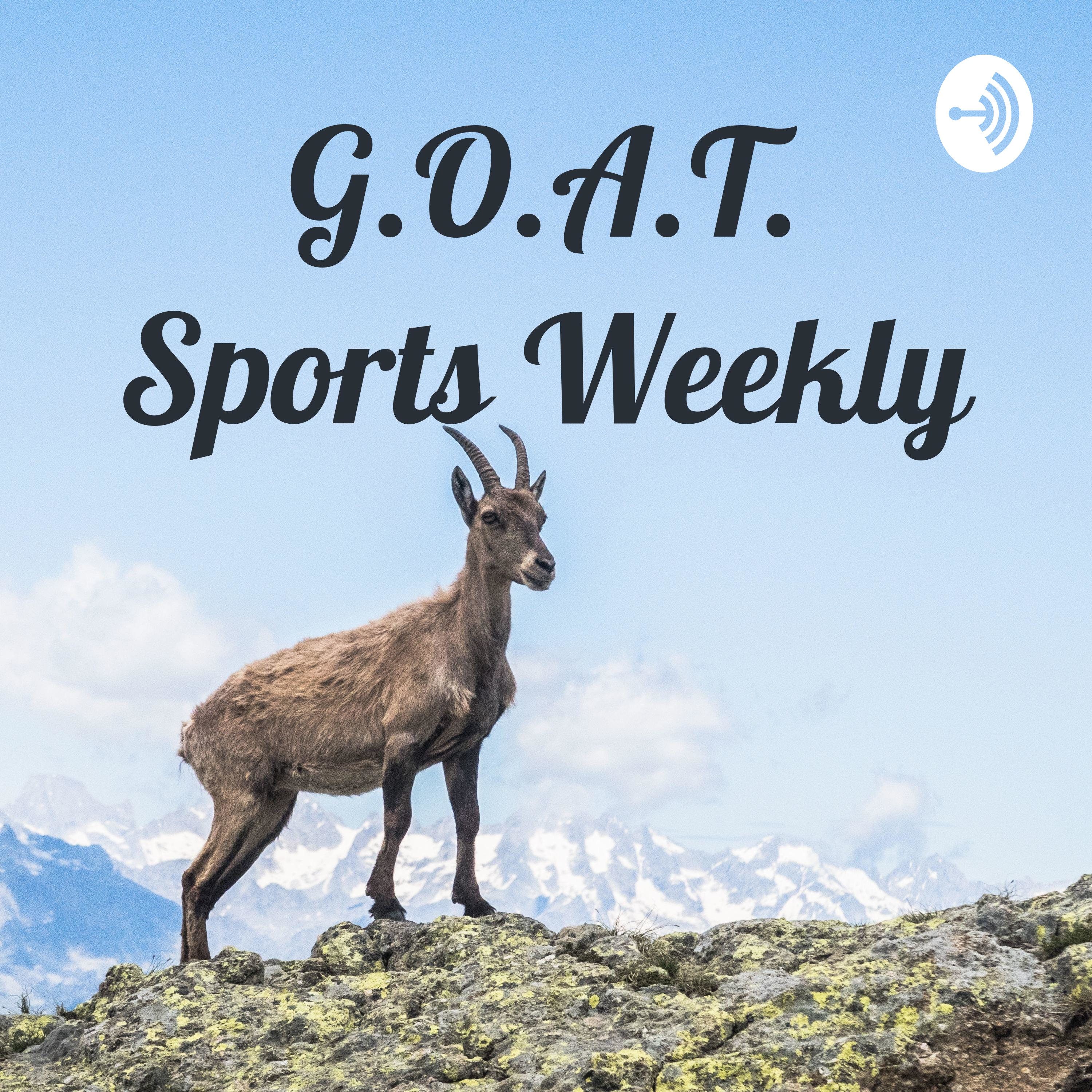 G.O.A.T. Sports Weekly