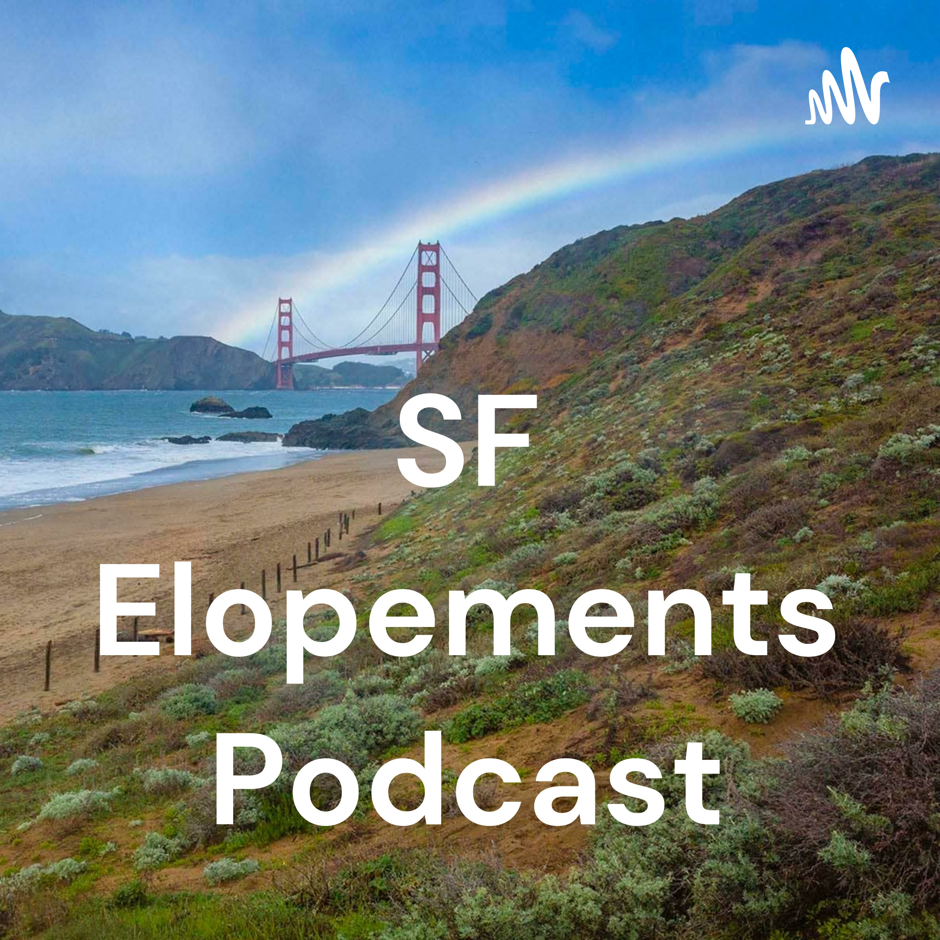 SF Elopements Podcast podcast artwork