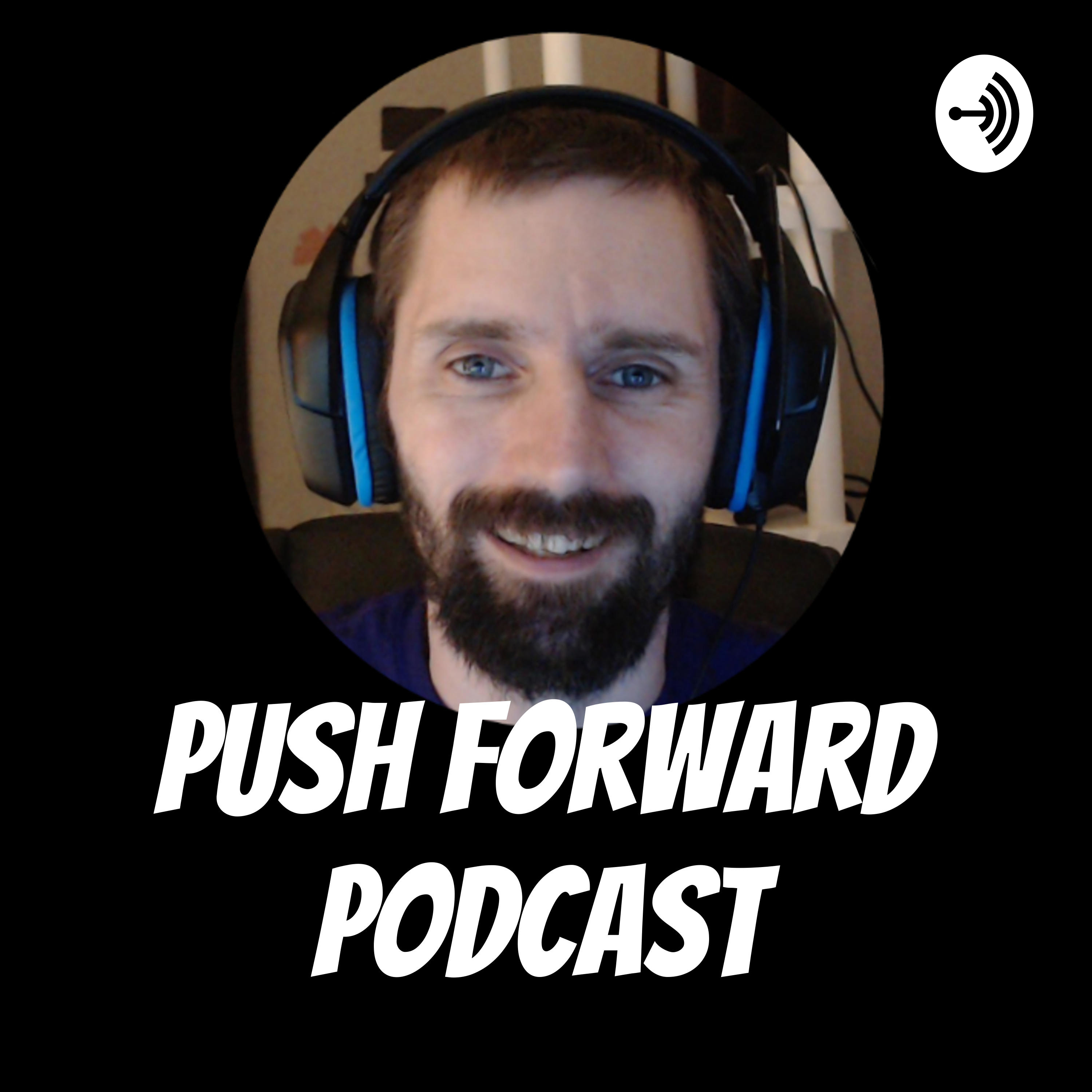 Push Forward Podcast podcast artwork
