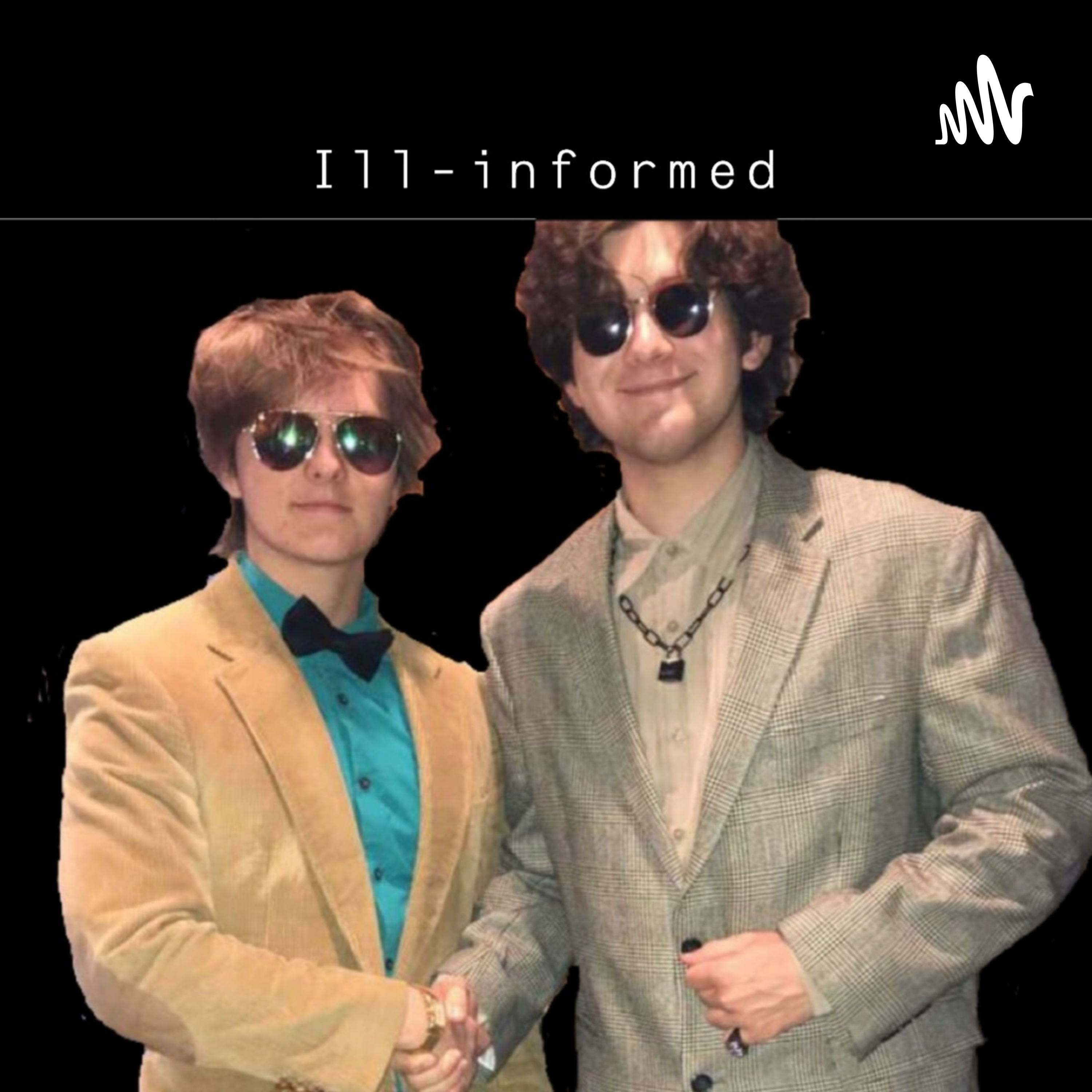 Ill-Informed podcast artwork