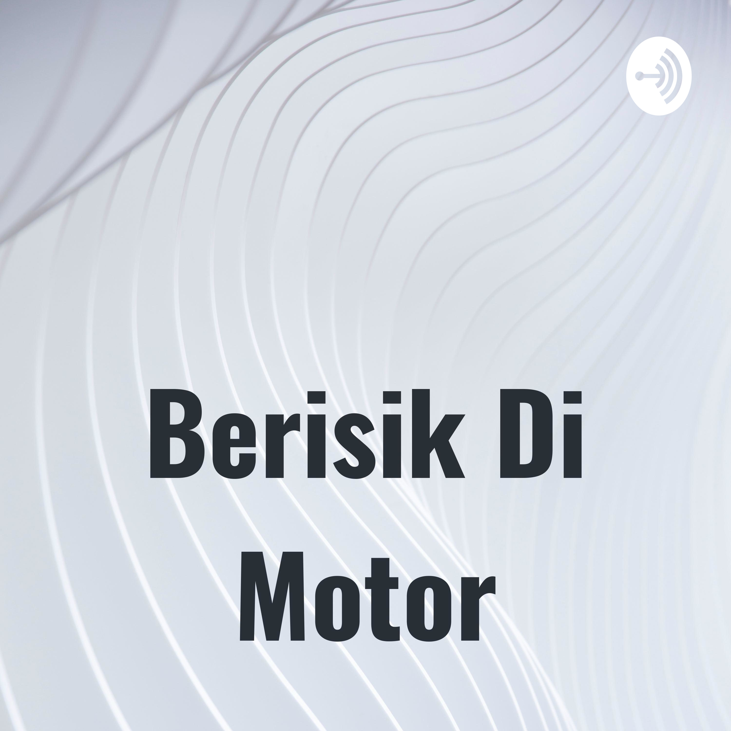 Berisik Di Motor