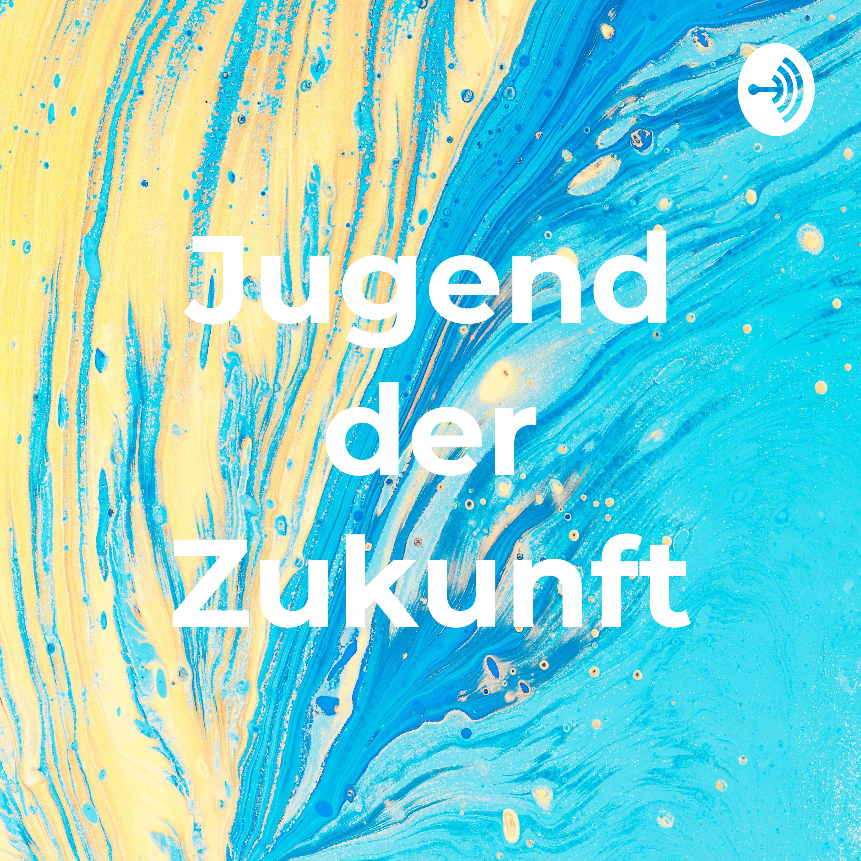 Jugend der Zukunft