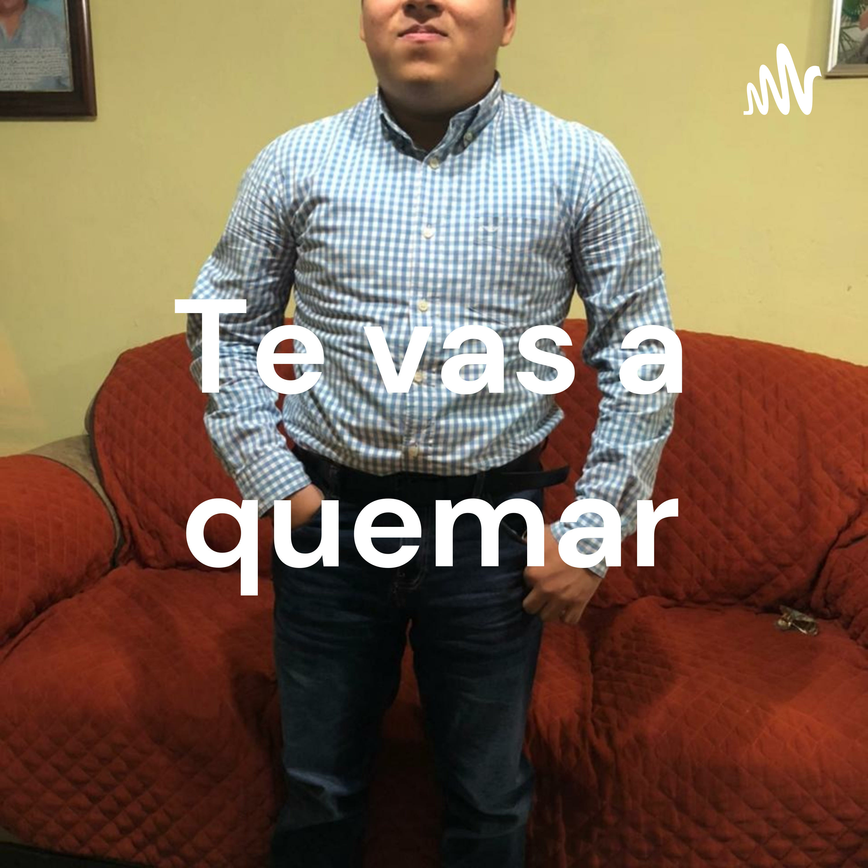 Portada de Te vas a quemar