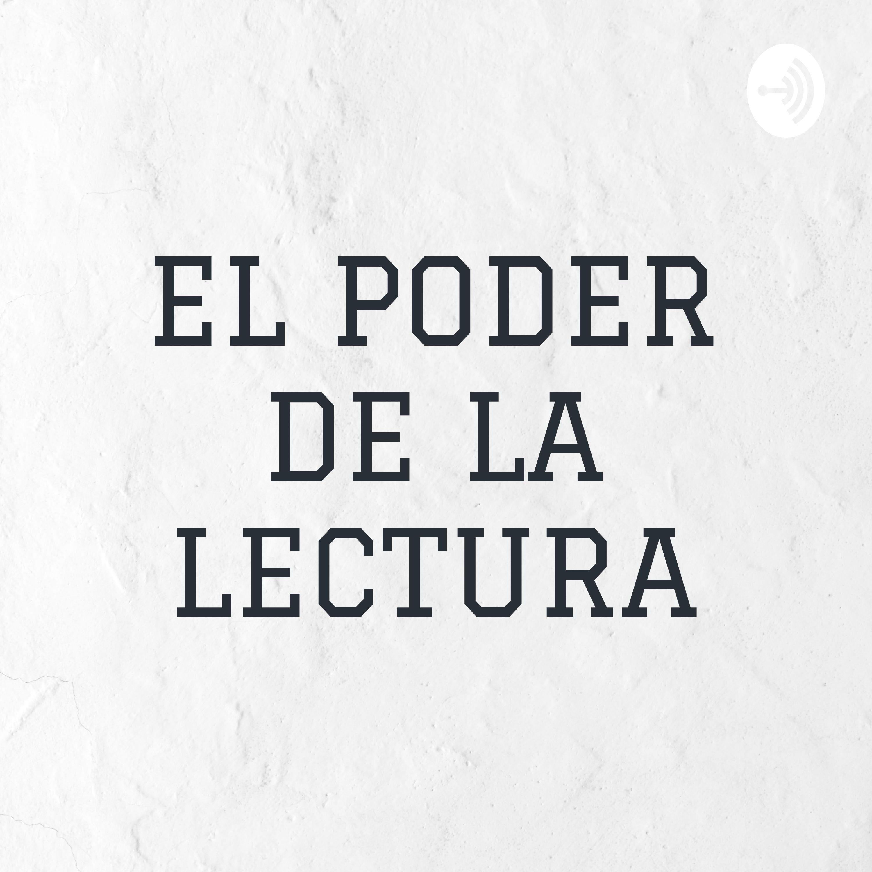 EL PODER DE LA LECTURA