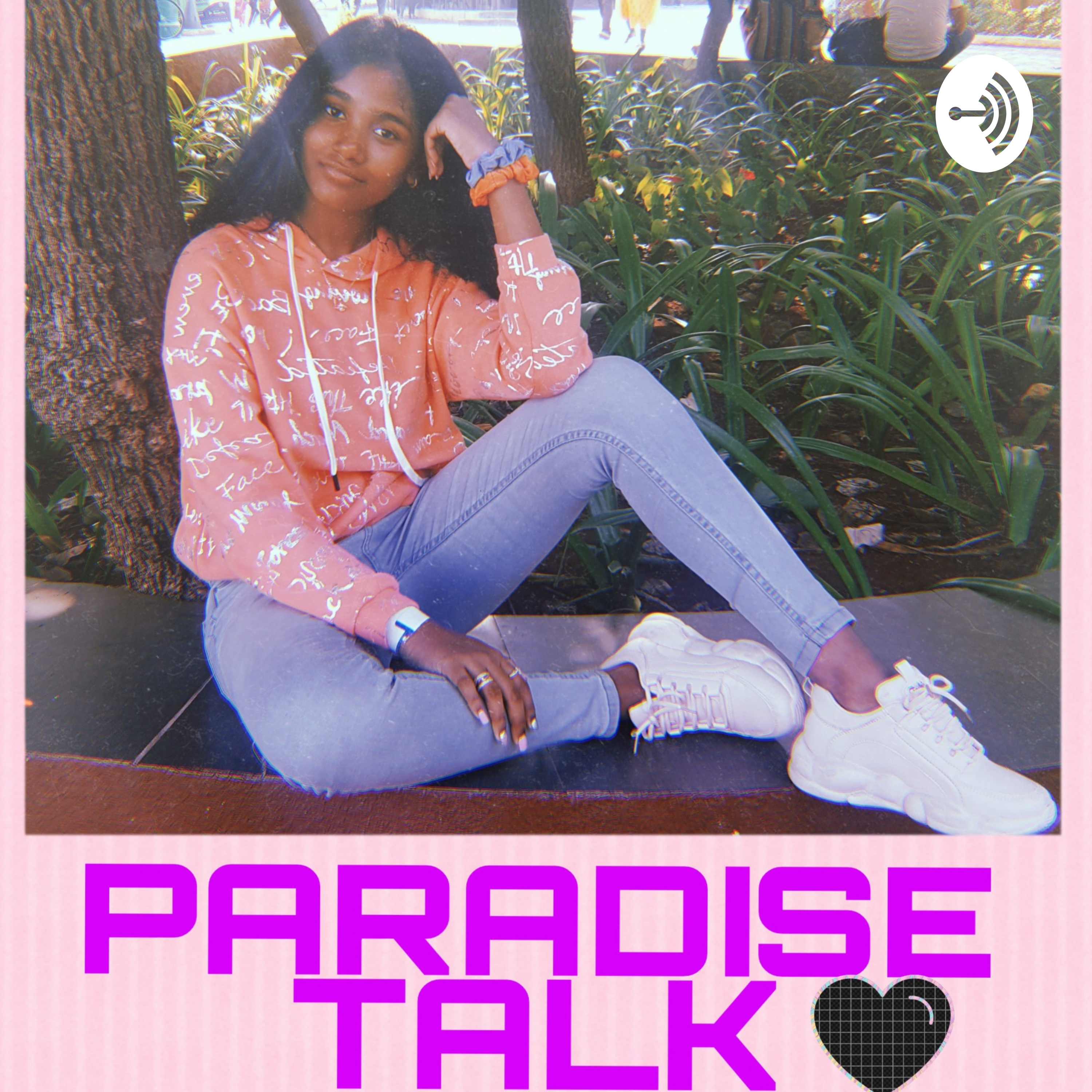 PARADISE TALK