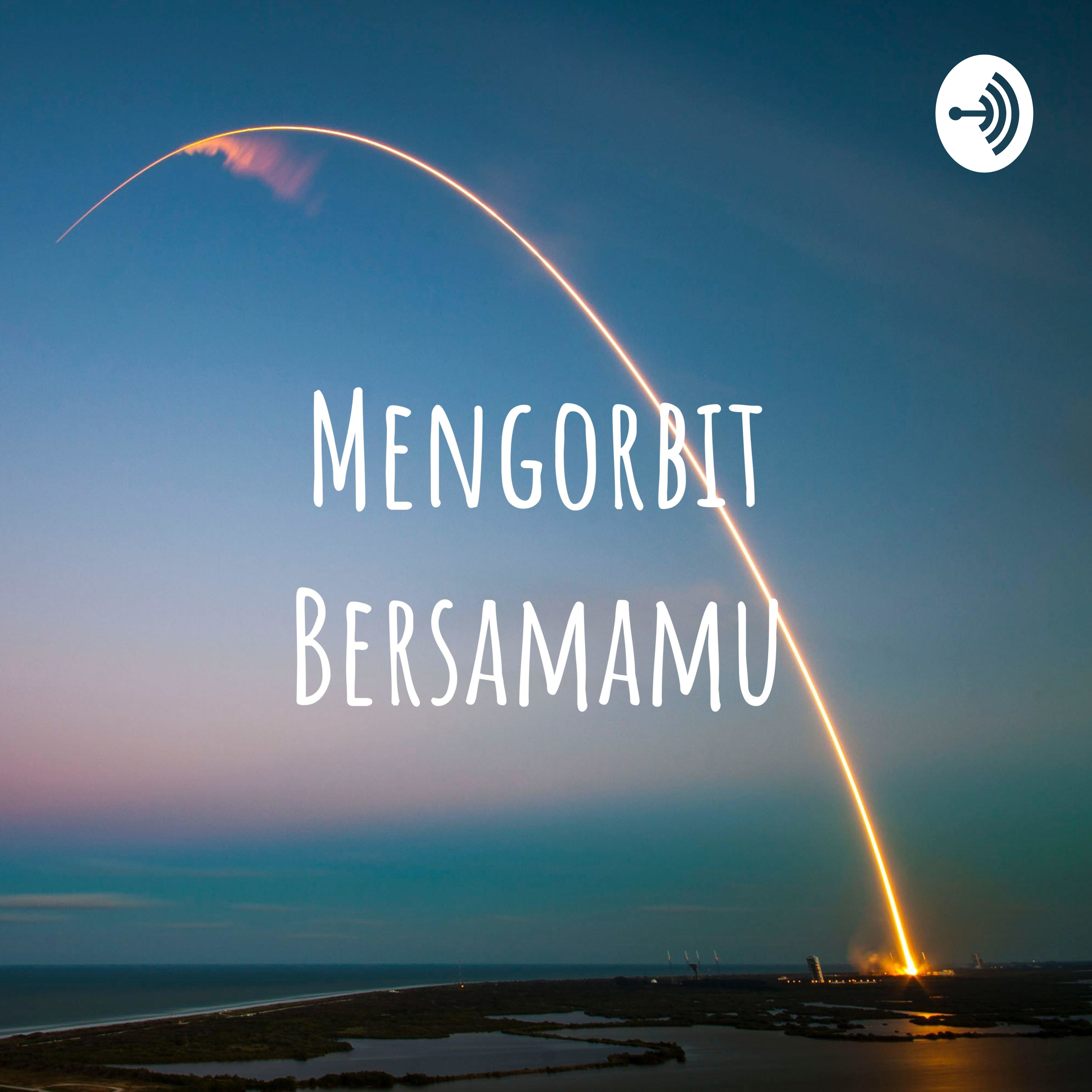 Mengorbit Bersamamu
