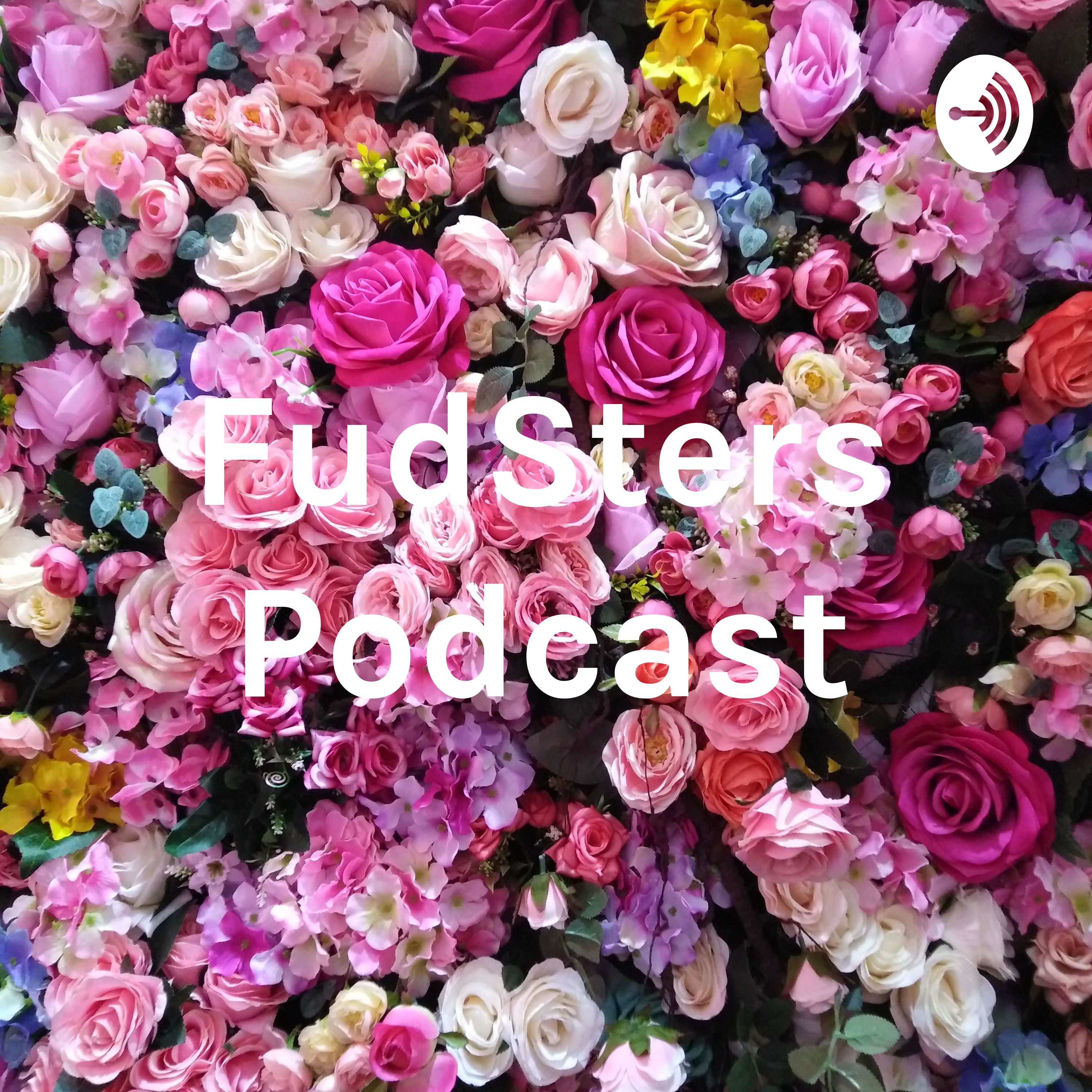 FudSters Podcast