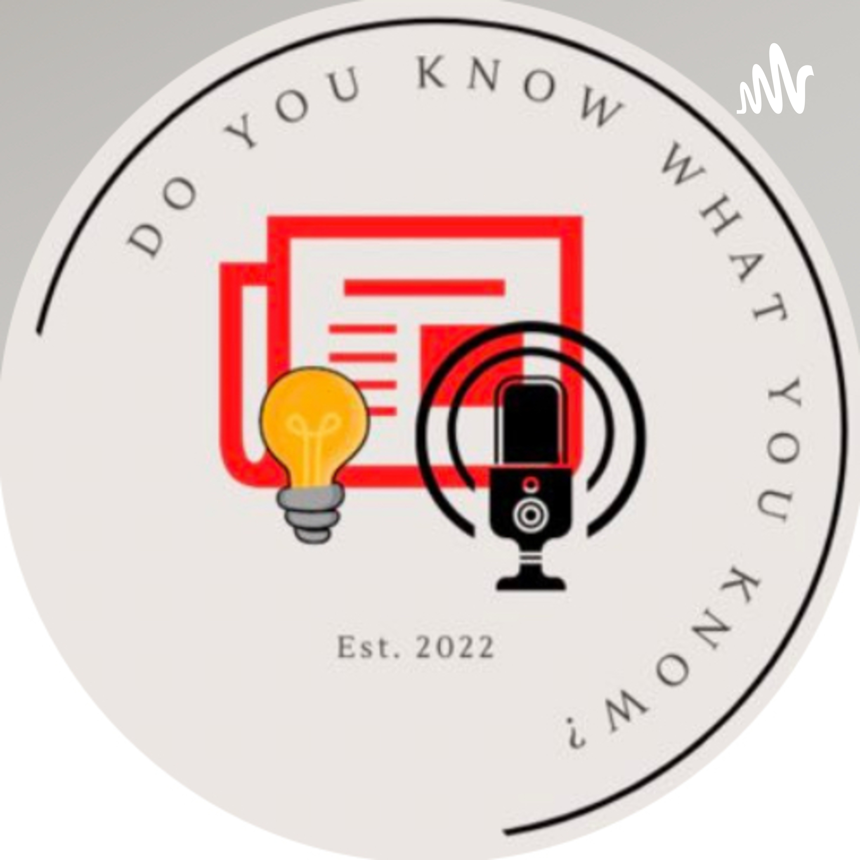 Do You Know What You Know?