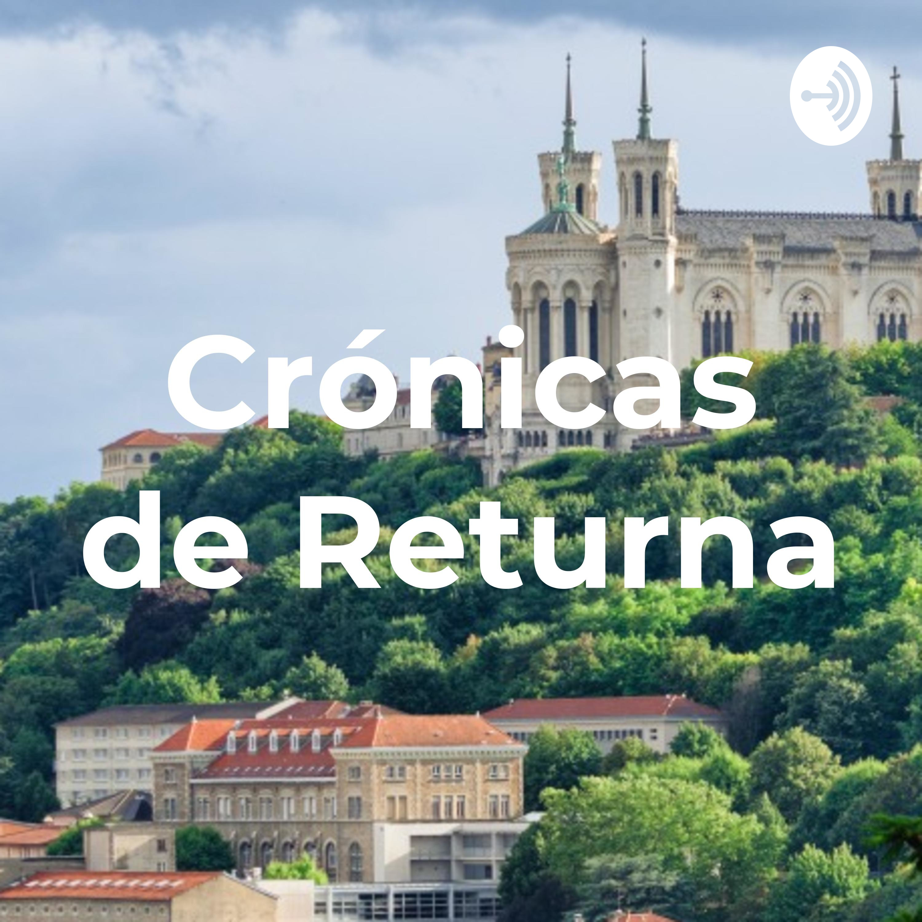 Crónicas de Returna