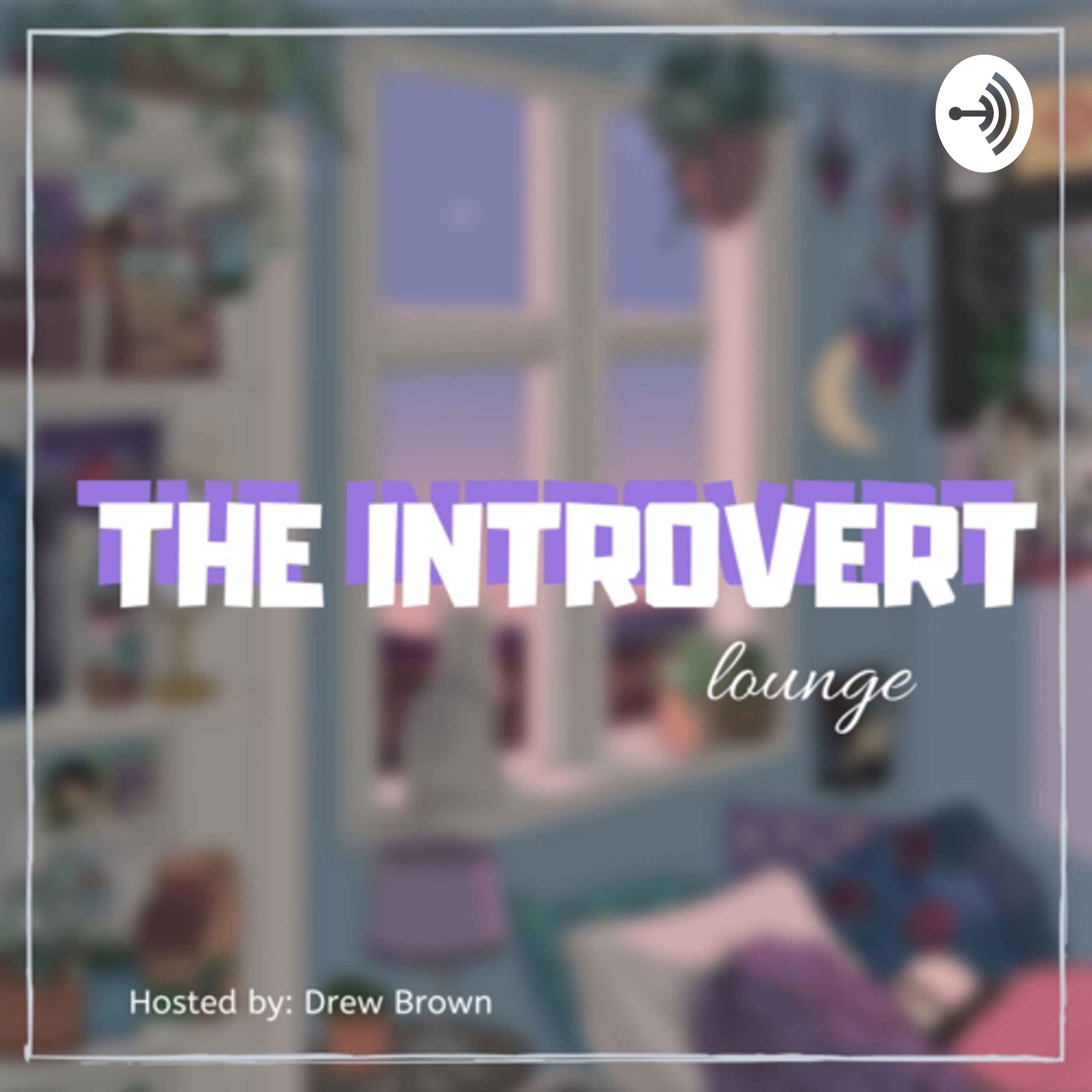 The Introvert Lounge