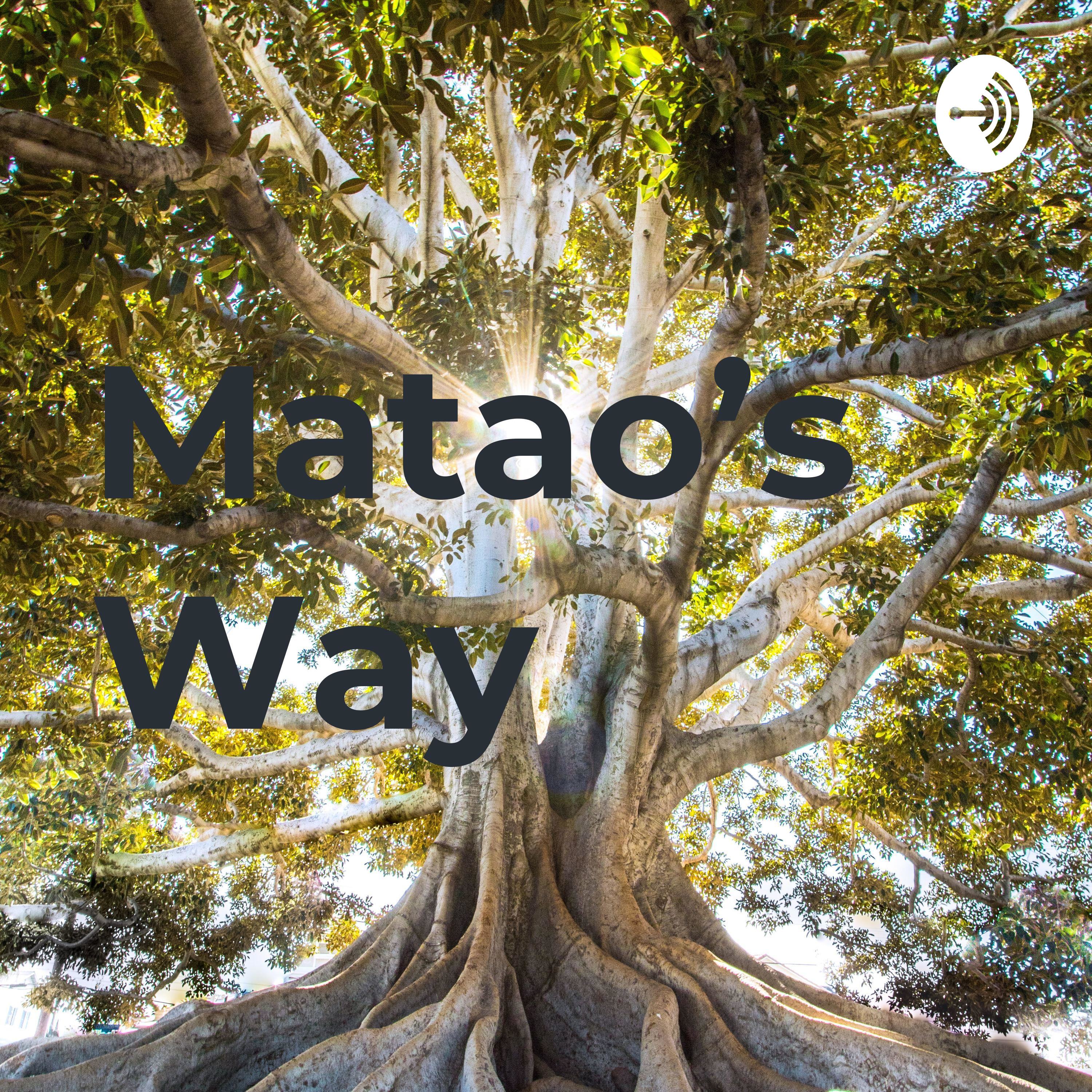 Matao's Way