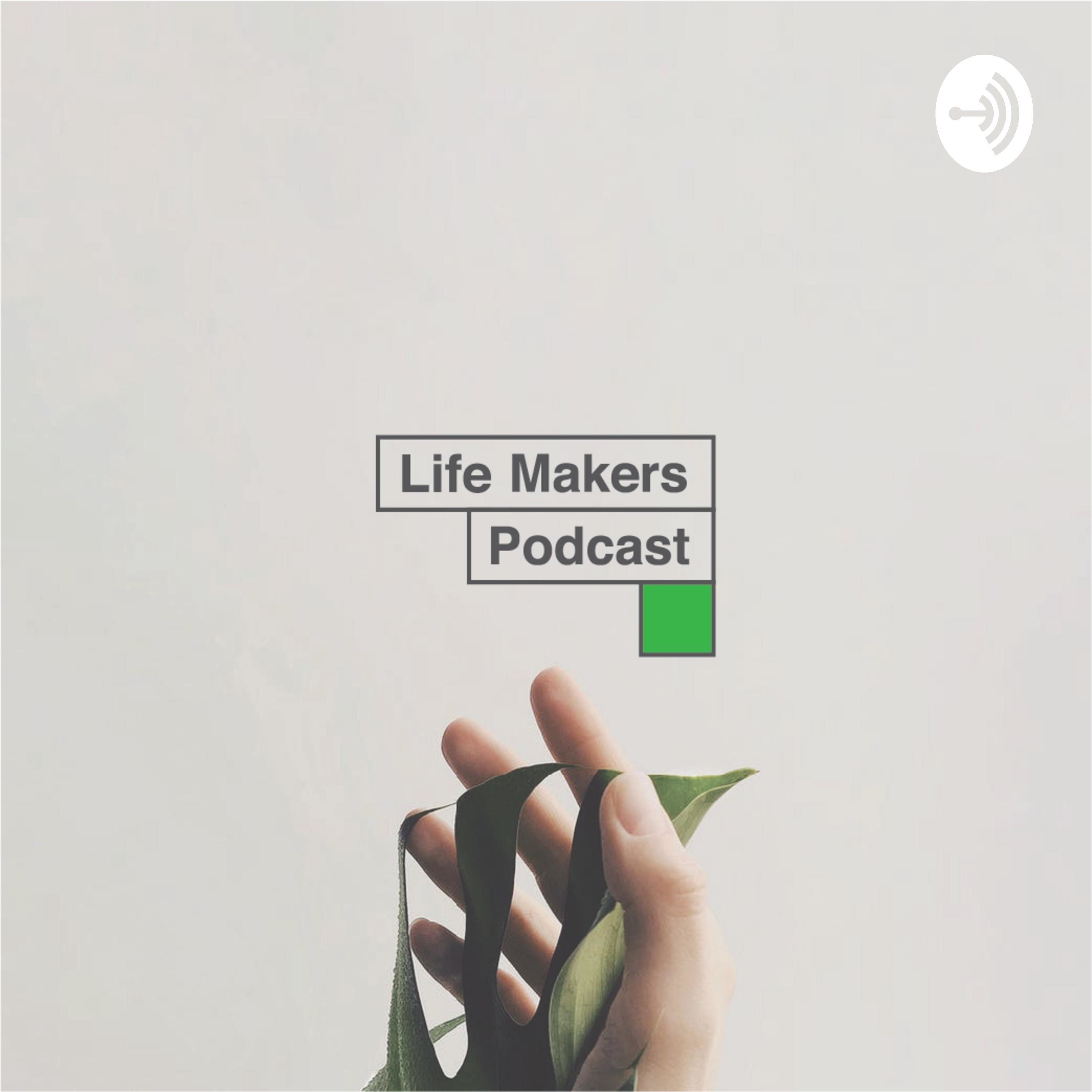Life Makers