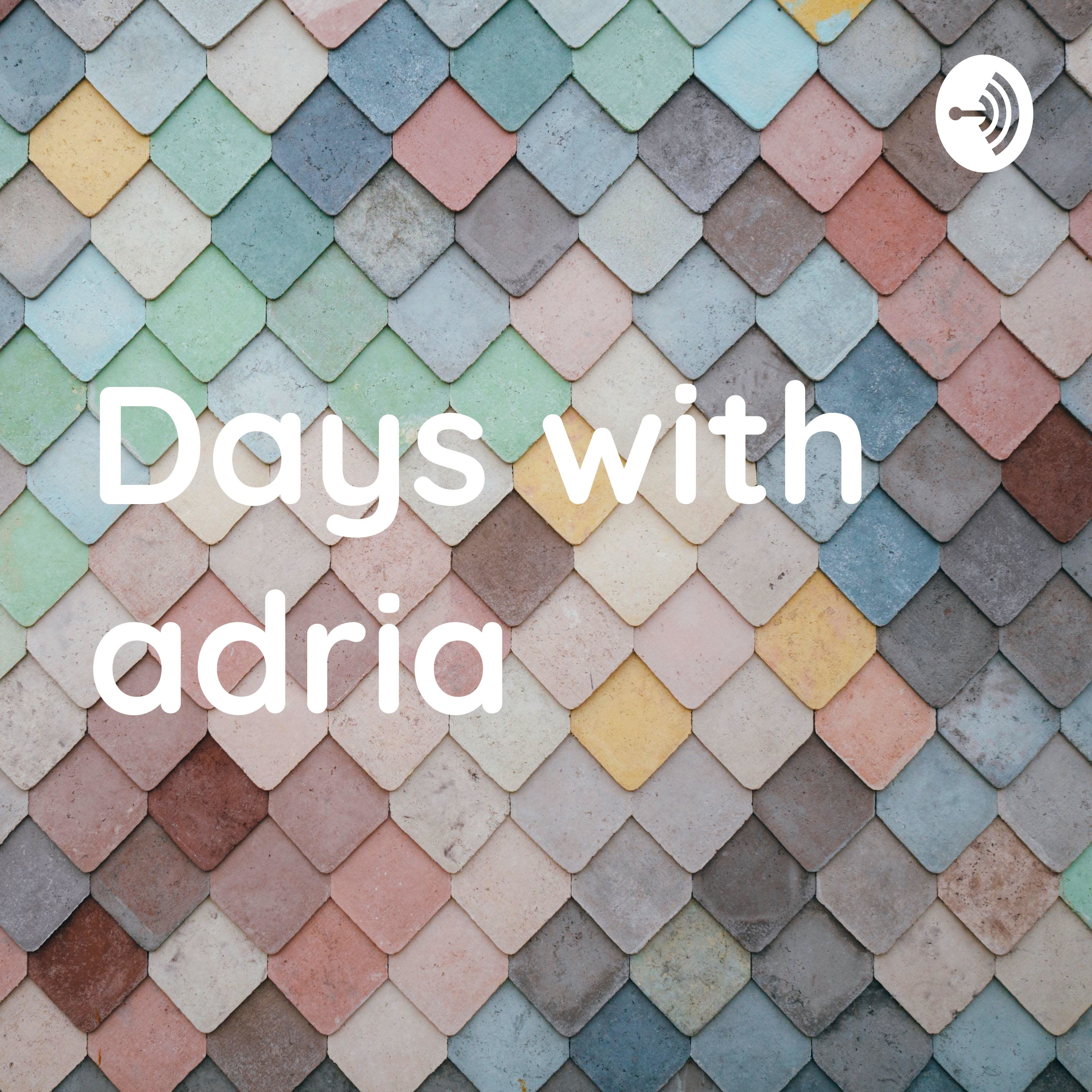 Days with adria