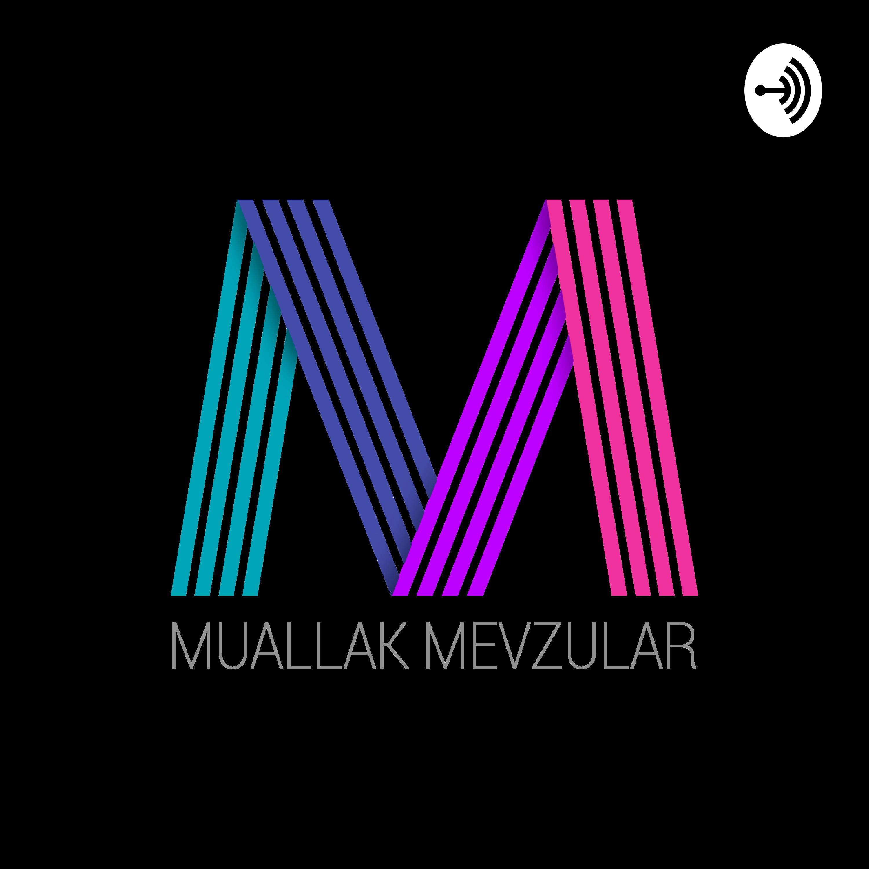 Muallak Mevzular podcast artwork
