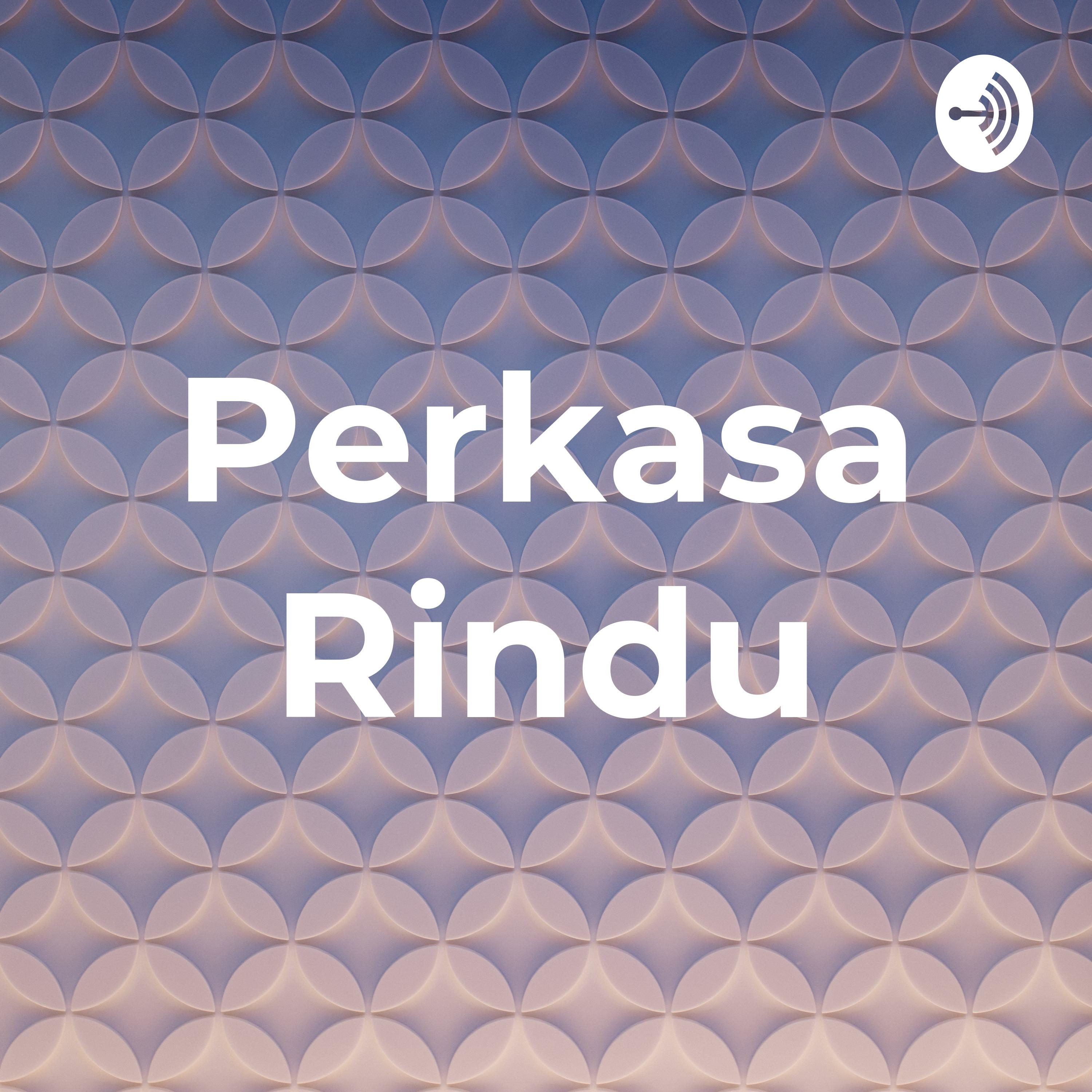 Perkasa Rindu