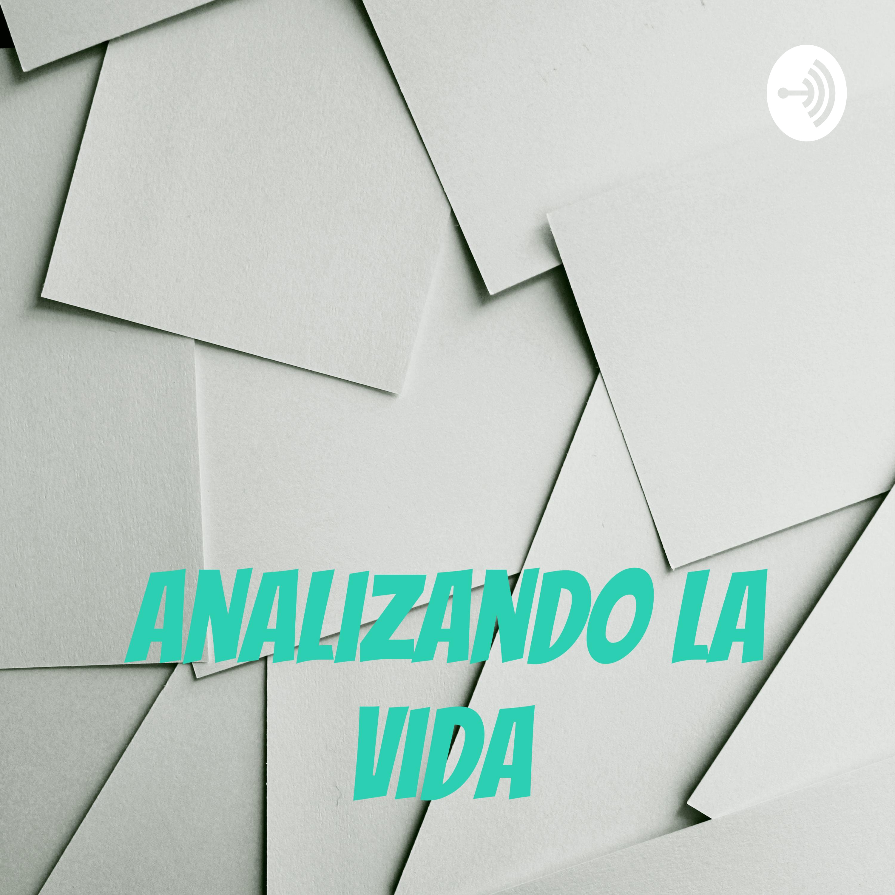 Analizando la vida