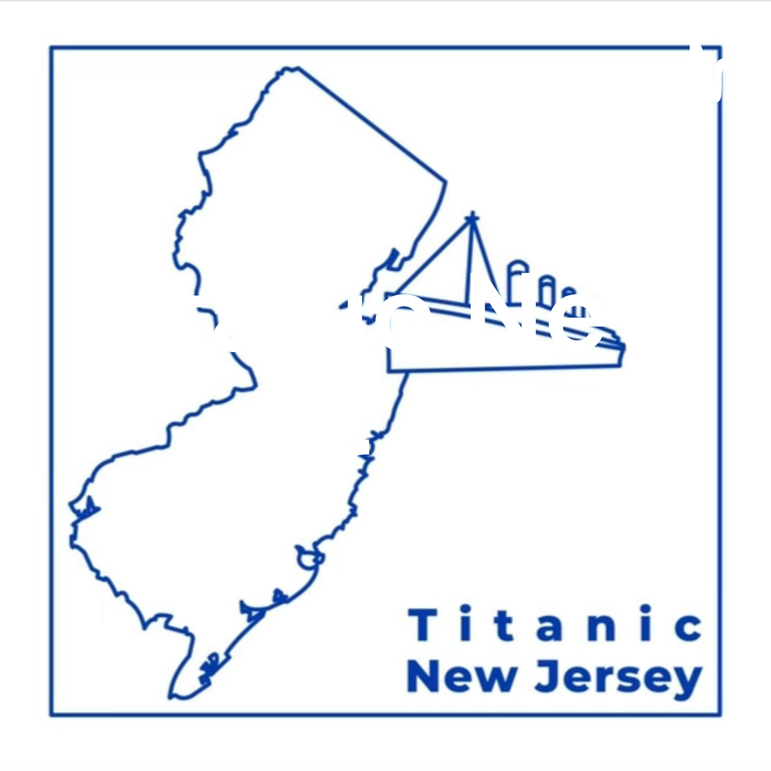 Titanic New Jersey podcast artwork