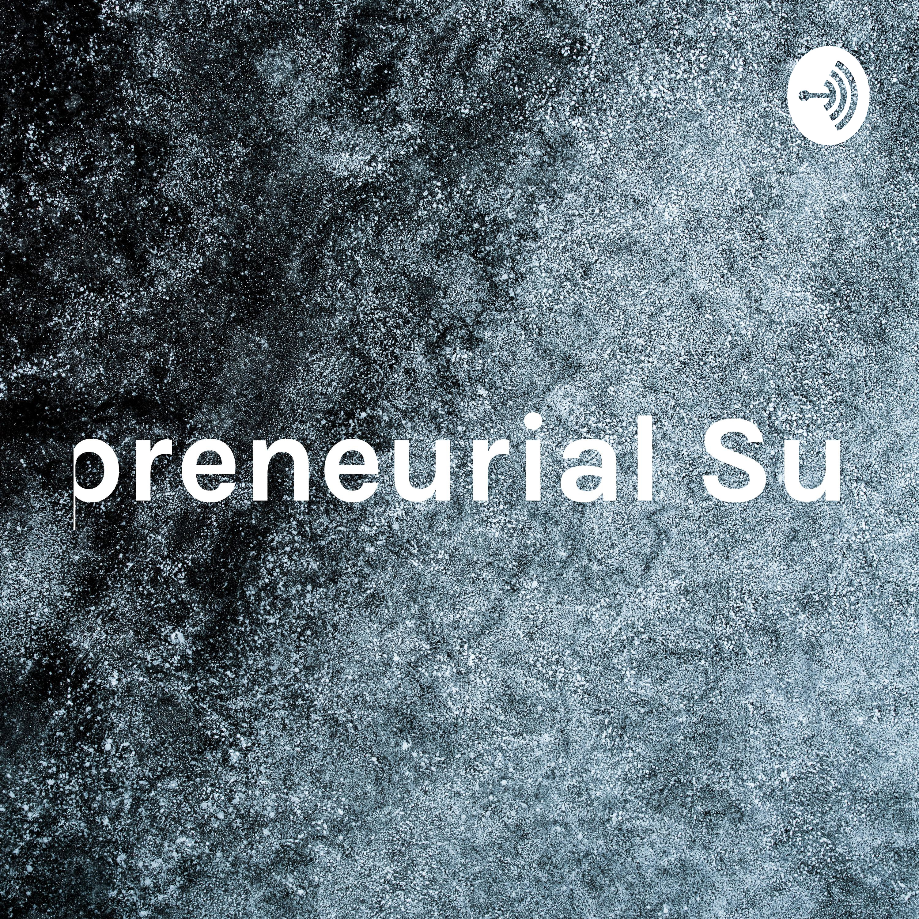 Entrepreneurial Success