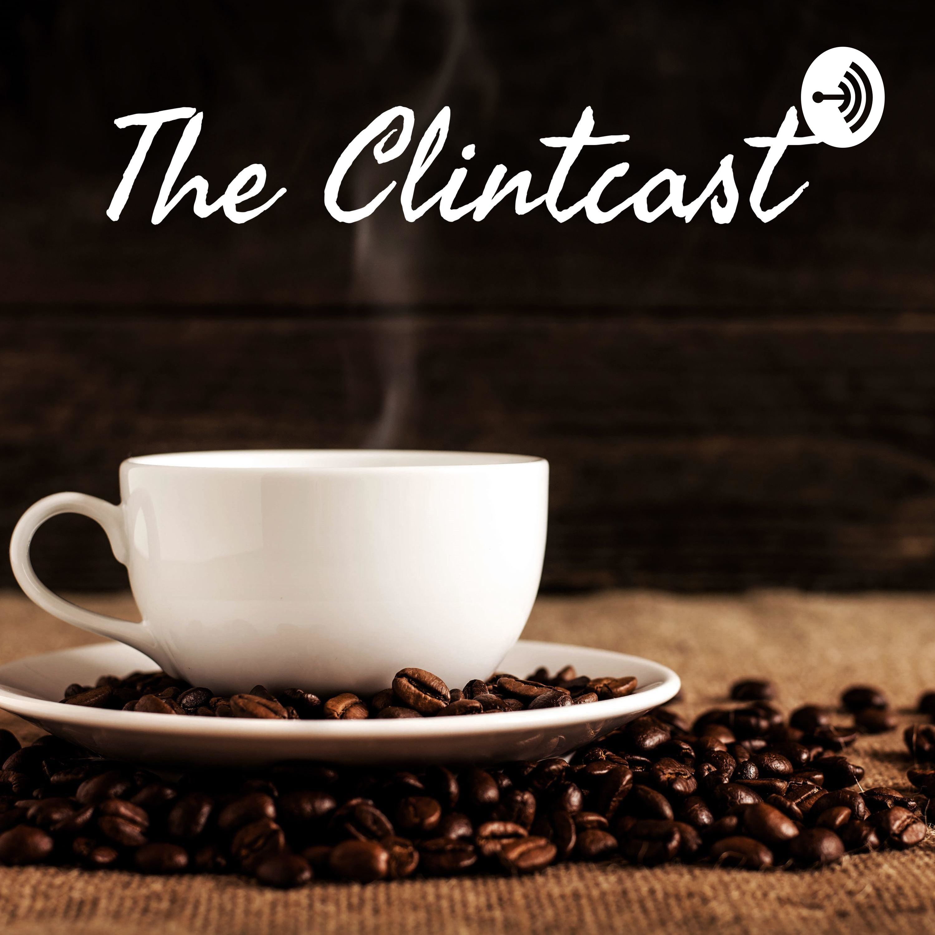 The Clintcast