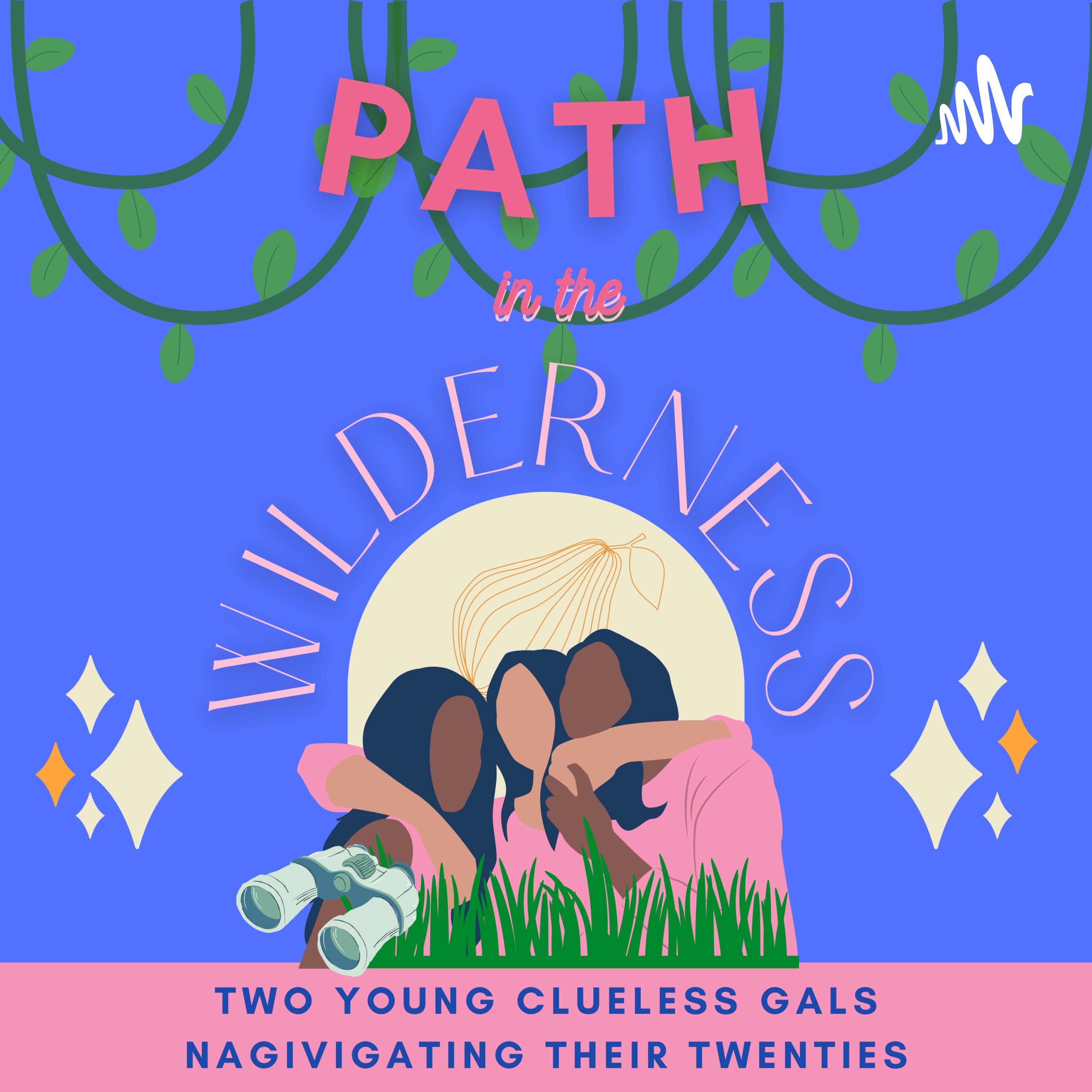 Path in the Wilderness podcast artwork
