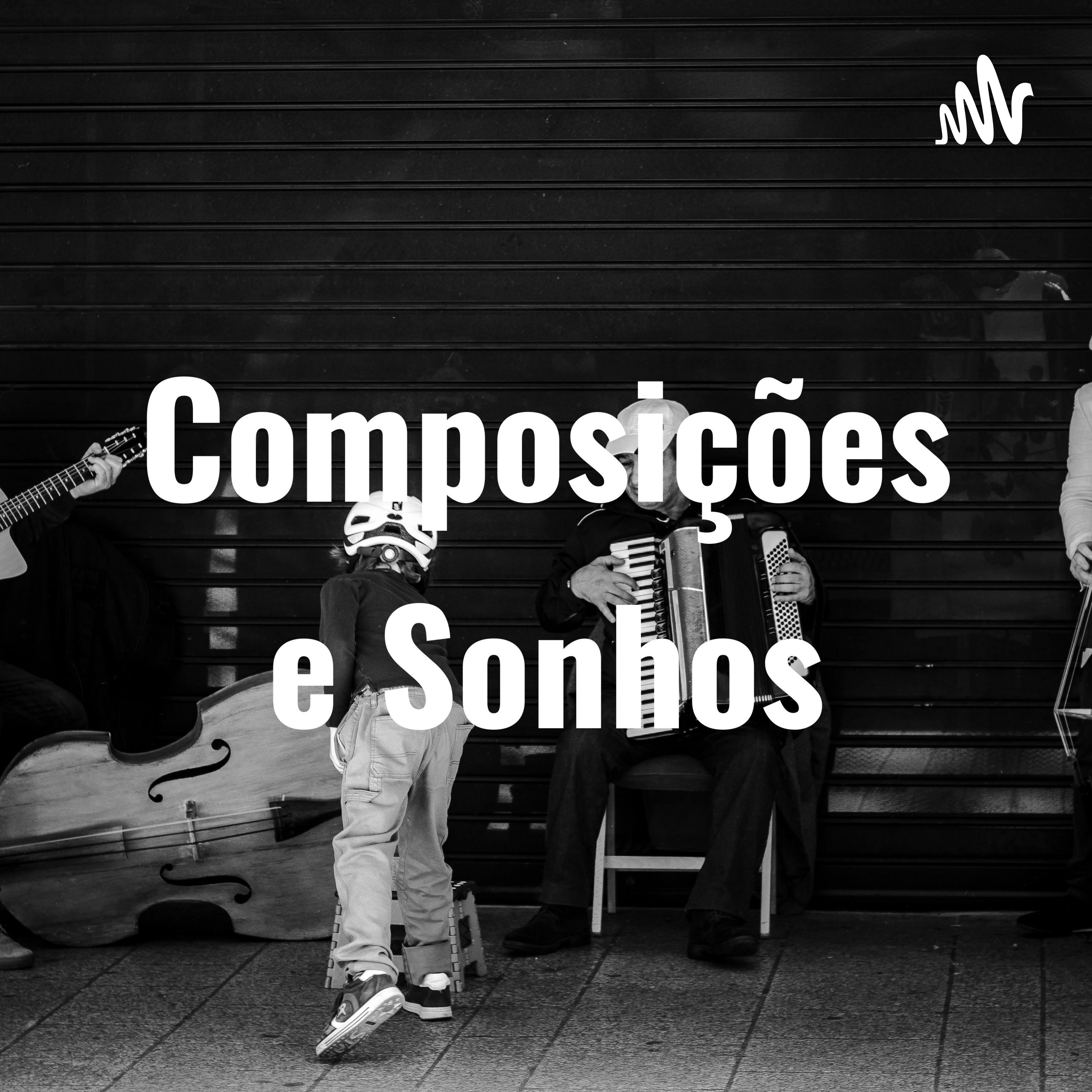Composições e Sonhos