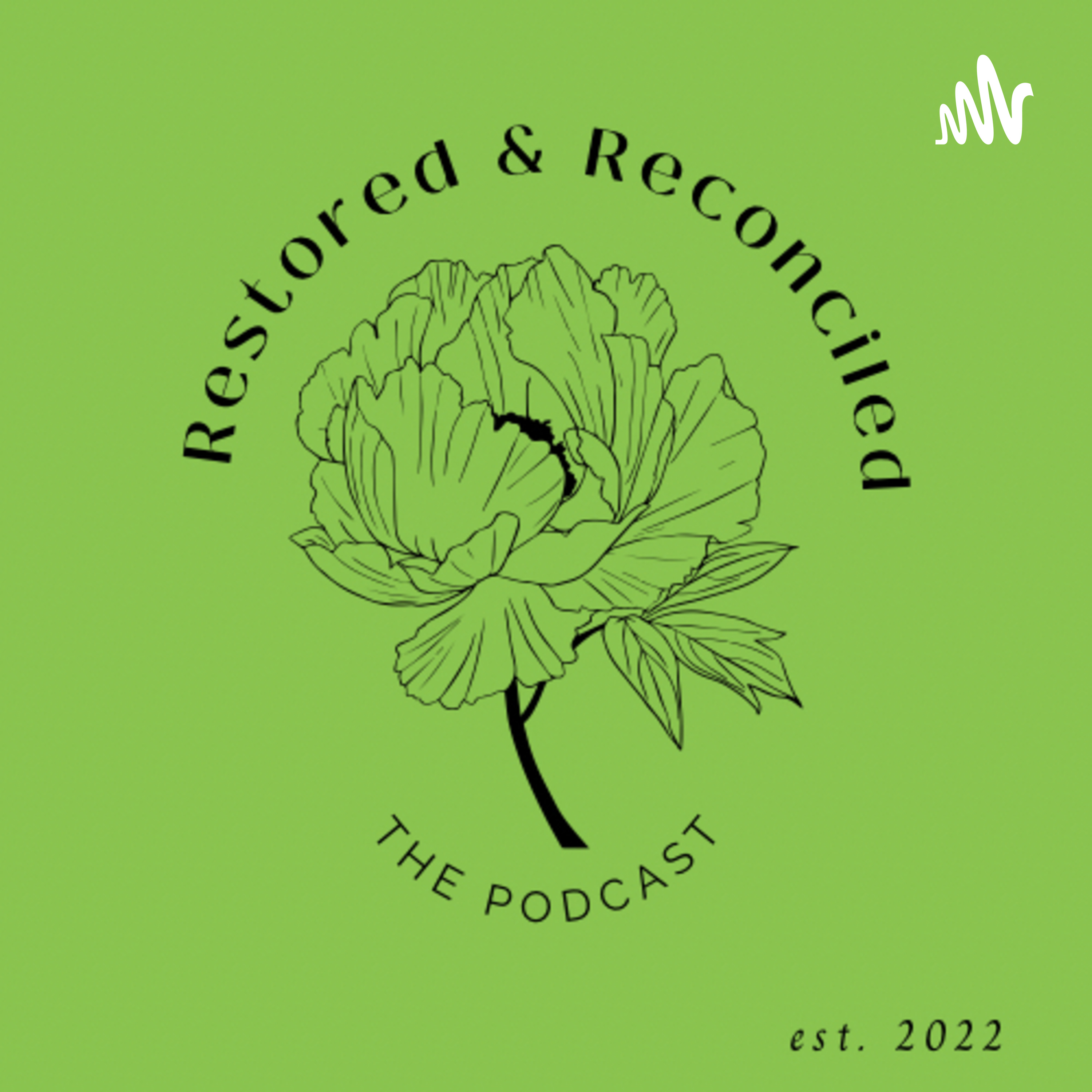 Restored & Reconciled podcast artwork