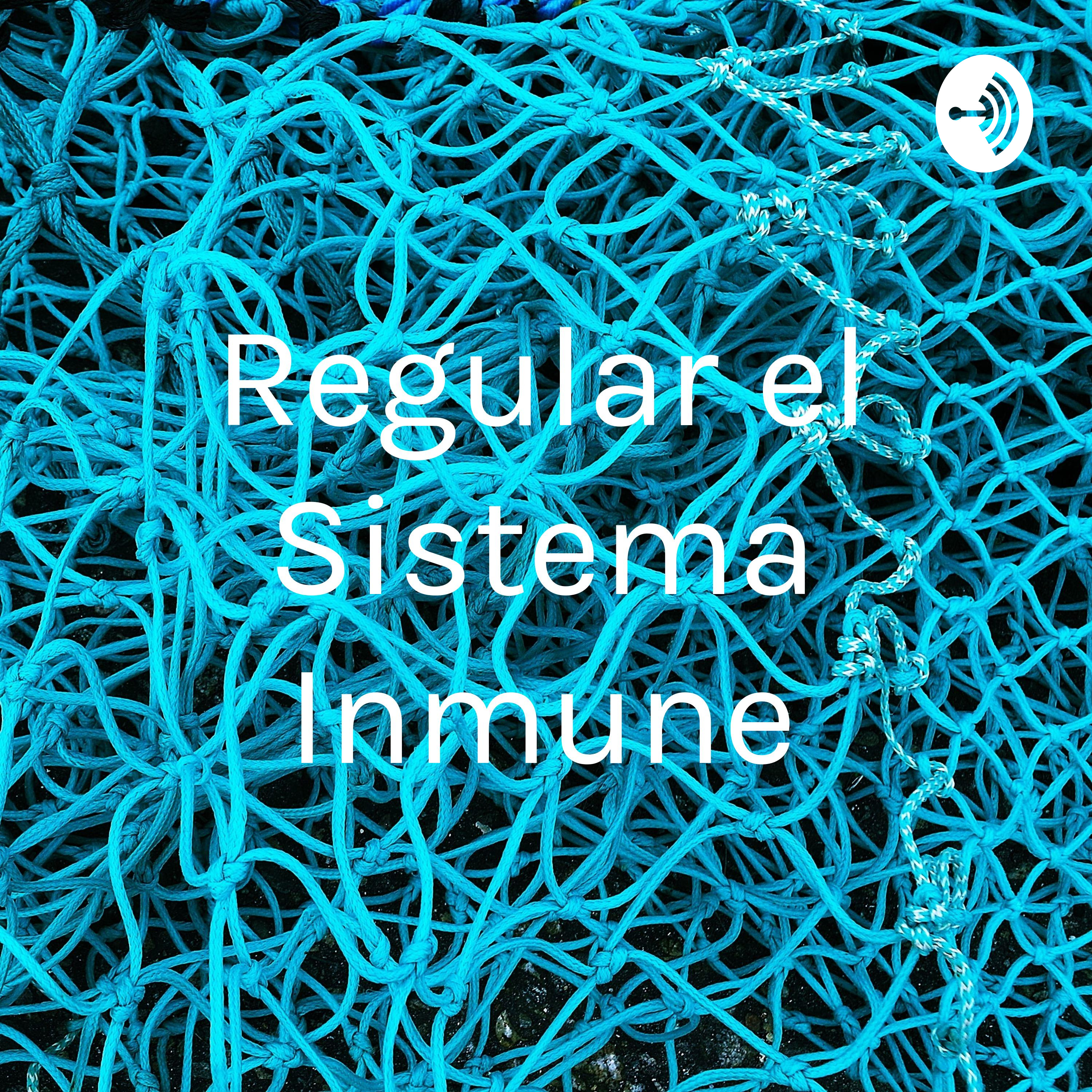 Regular el Sistema Inmune